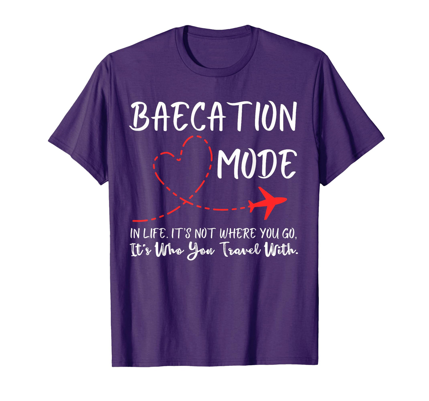 Funny Couple Matching Outfits For Baecay apparel Cute Couples Trip Matching Vacation Baecation Mode-Vibes Tee T-Shirt