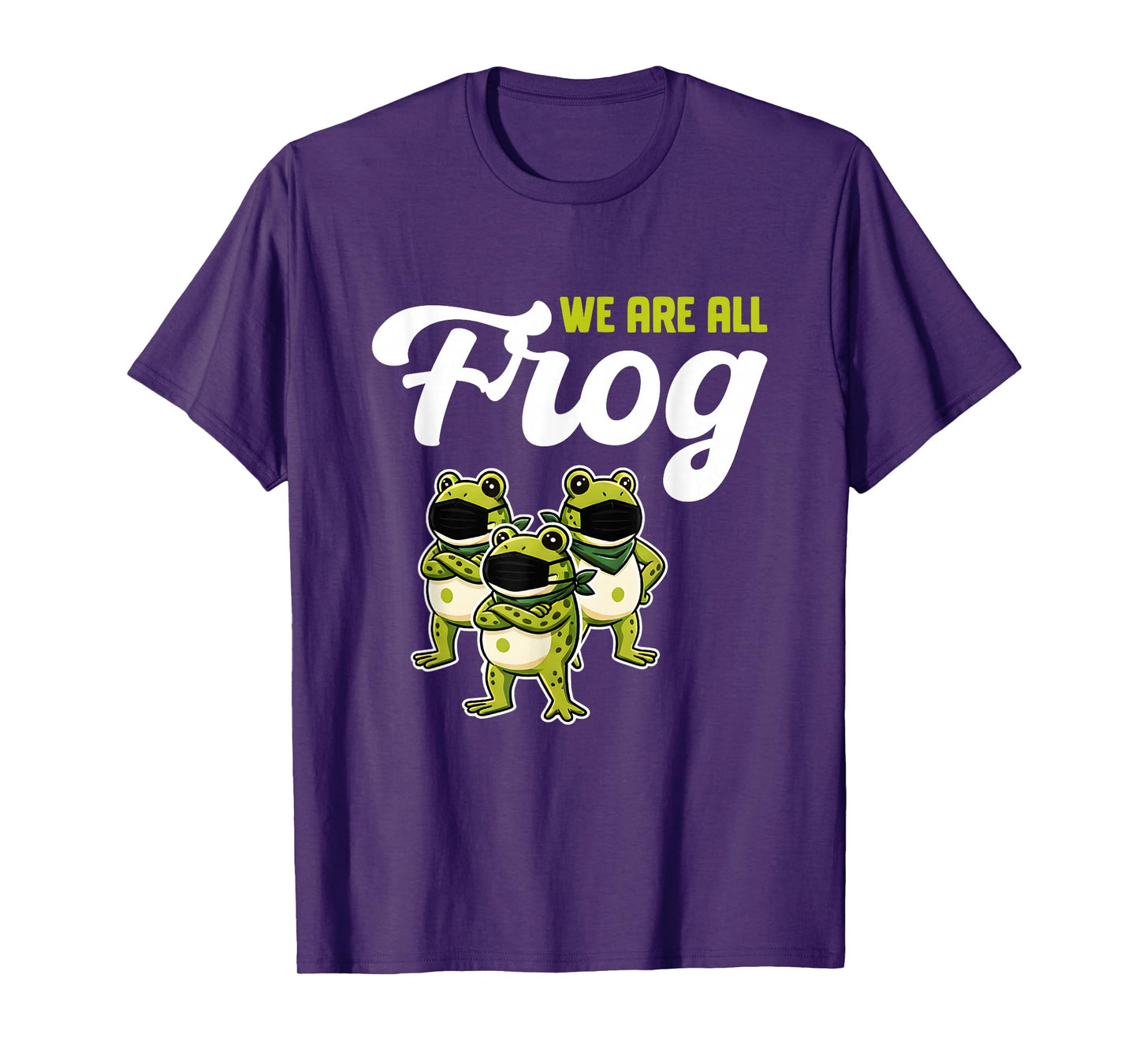 We are All Frog Frogs Together Strong Retro Portland T-Shirt