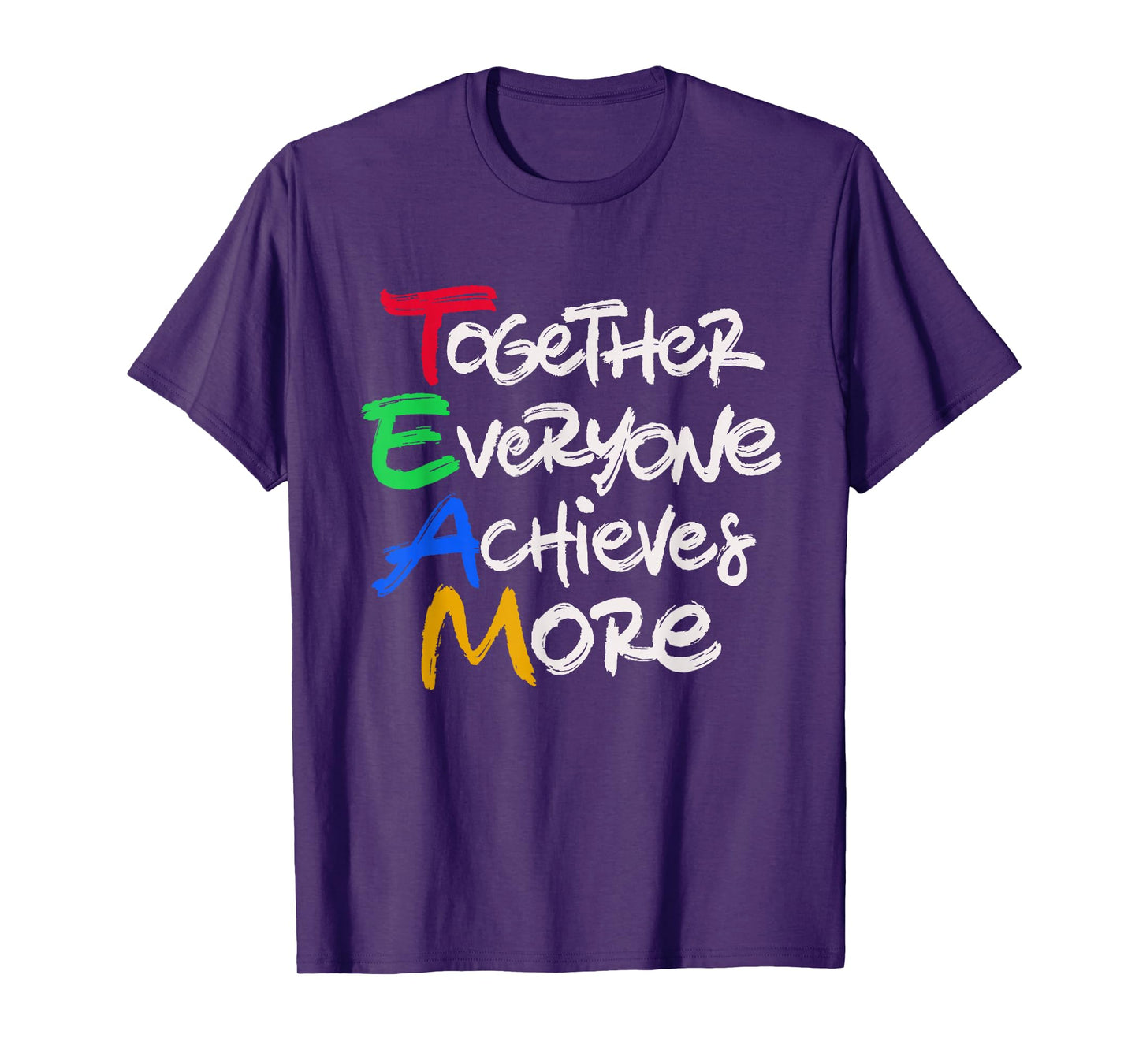 Team Together Everyone Achieves More Teamwork Motivation T-Shirt