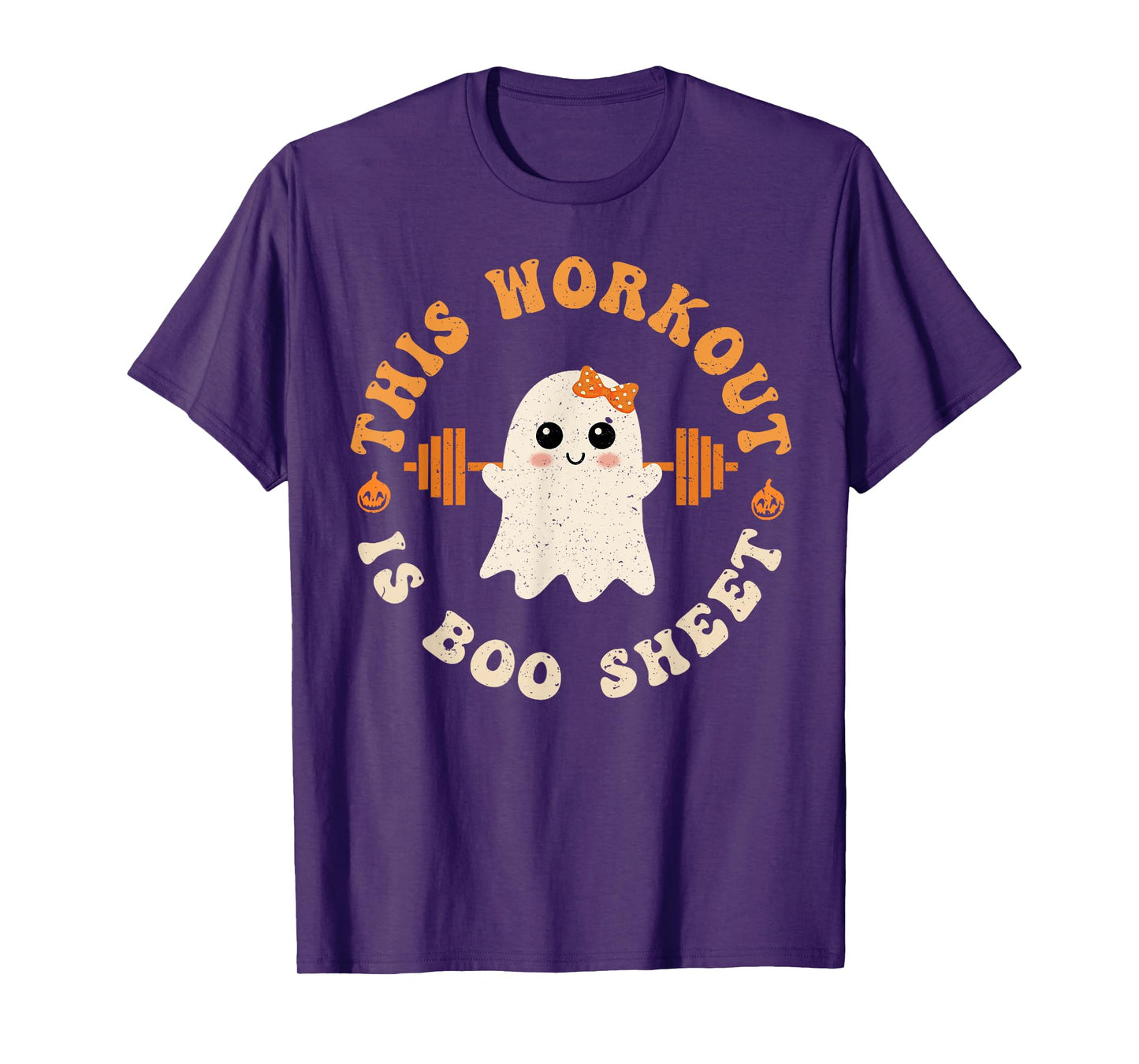 Groovy This Workout Is Boo Funny Halloween Gym Ghost Fitness T-Shirt