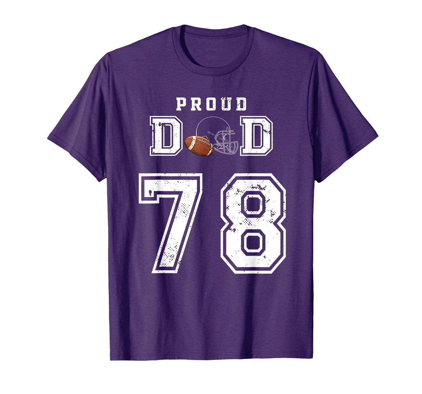 Custom Proud Football Dad Number 78 Personalized For Men T-Shirt