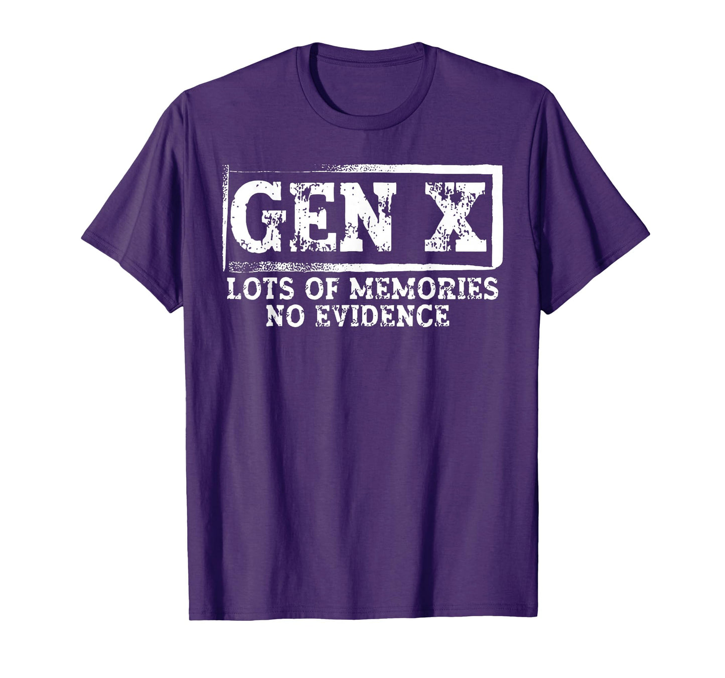 Gen X Lots of Memories No Evidence T-Shirt