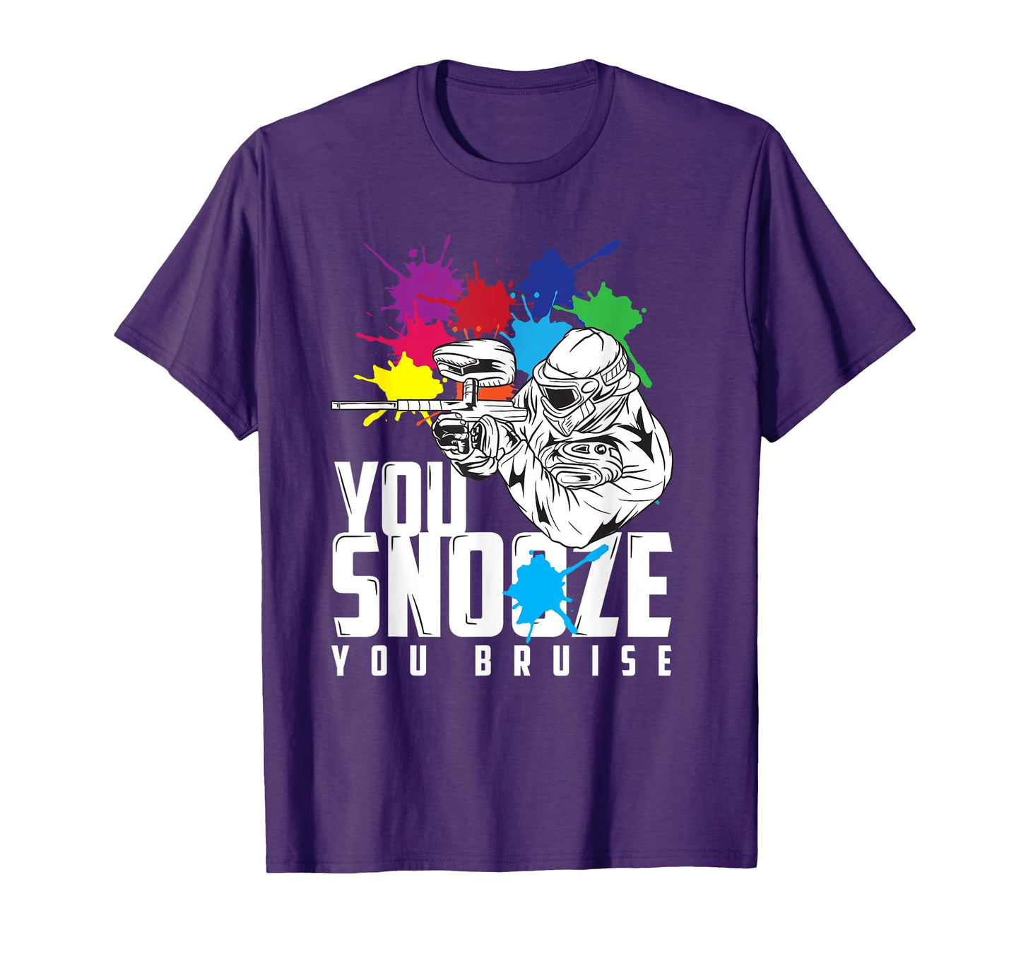 You Snooze You Bruise Funny Paintball Gift Men Women Kids T-Shirt