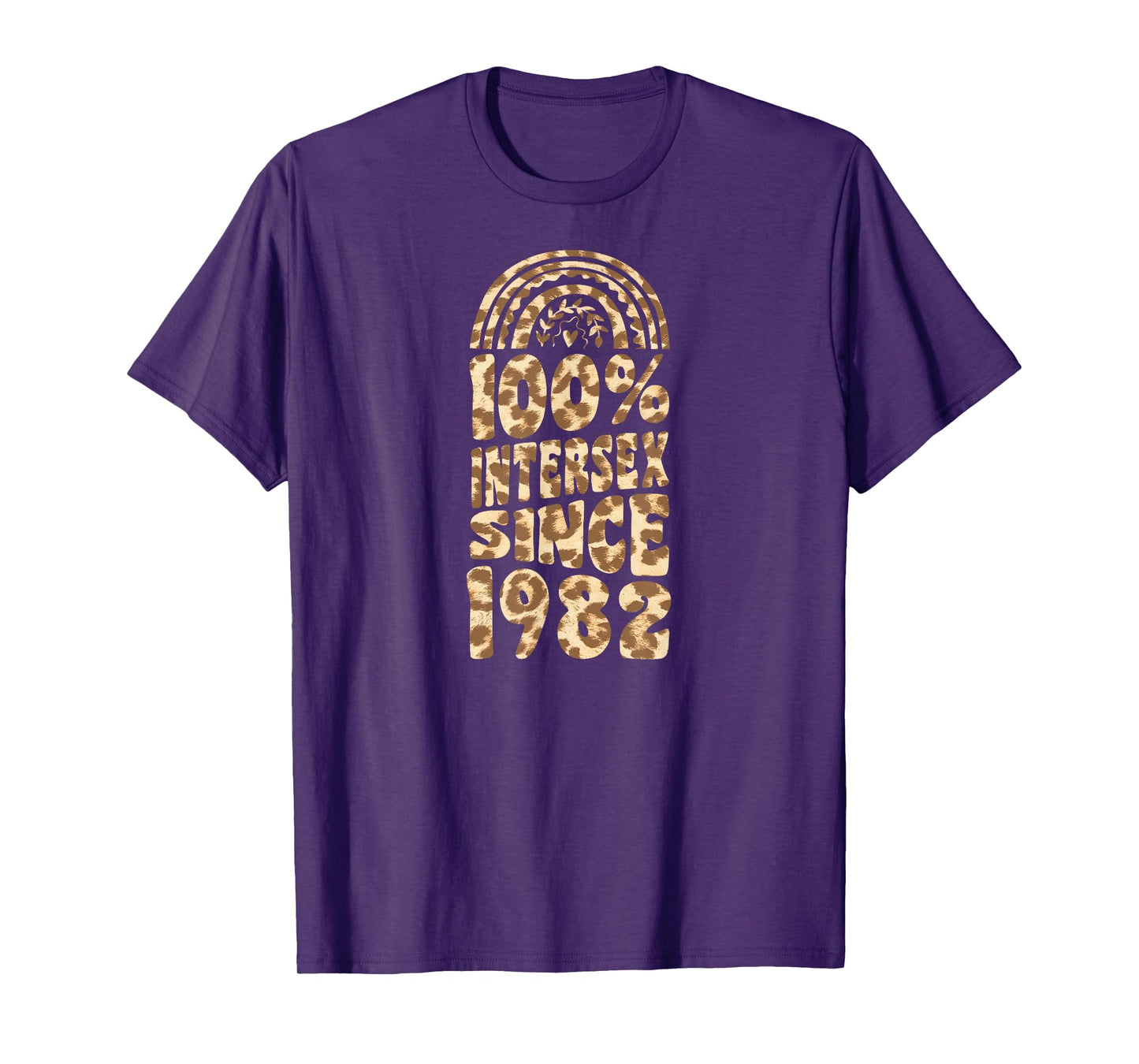 100 Percent Intersex Since 1982 Bohemian Rainbow Birthday T-Shirt
