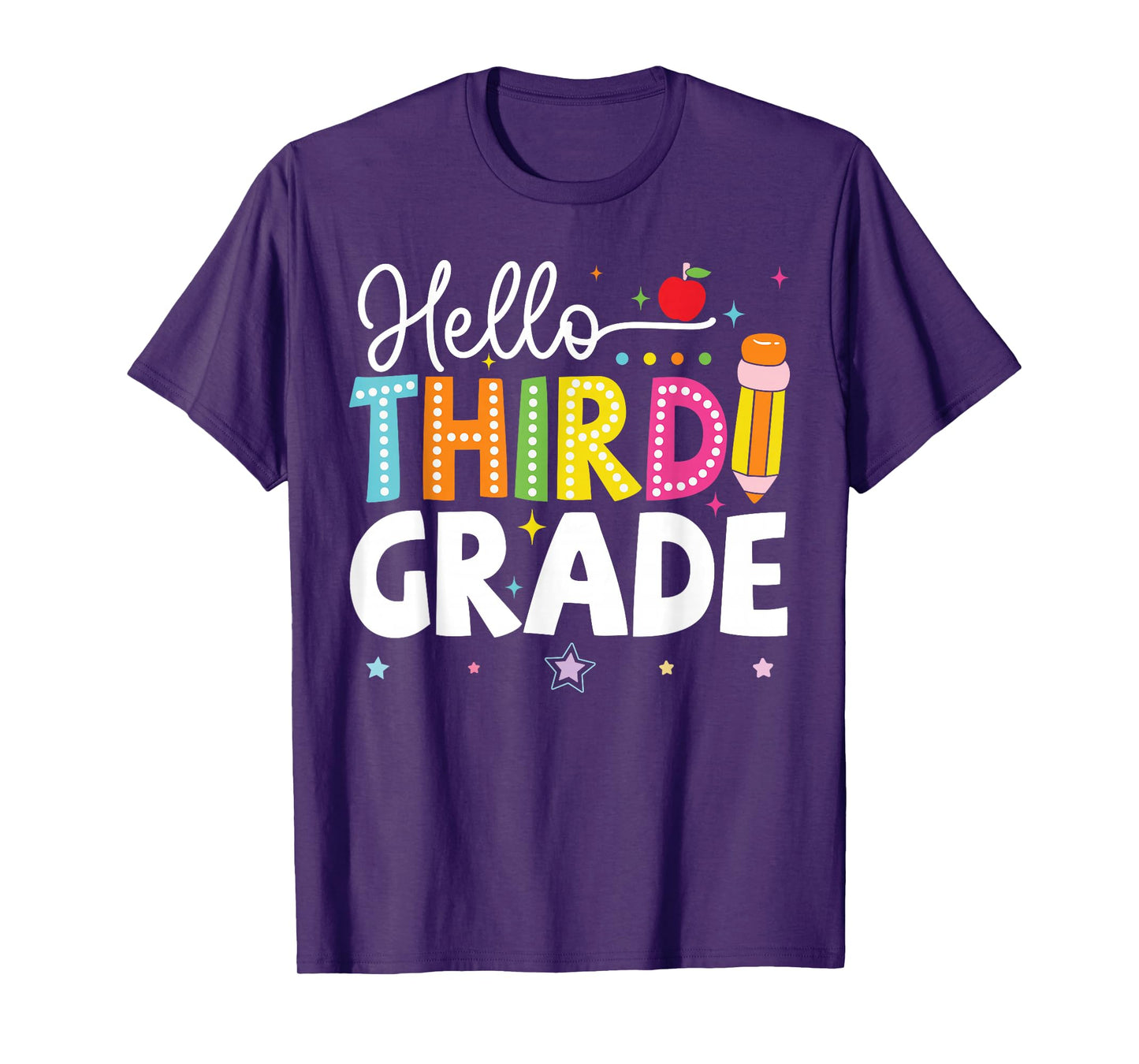 Hello Third Grade Teacher First Day of School Appreciation T-Shirt