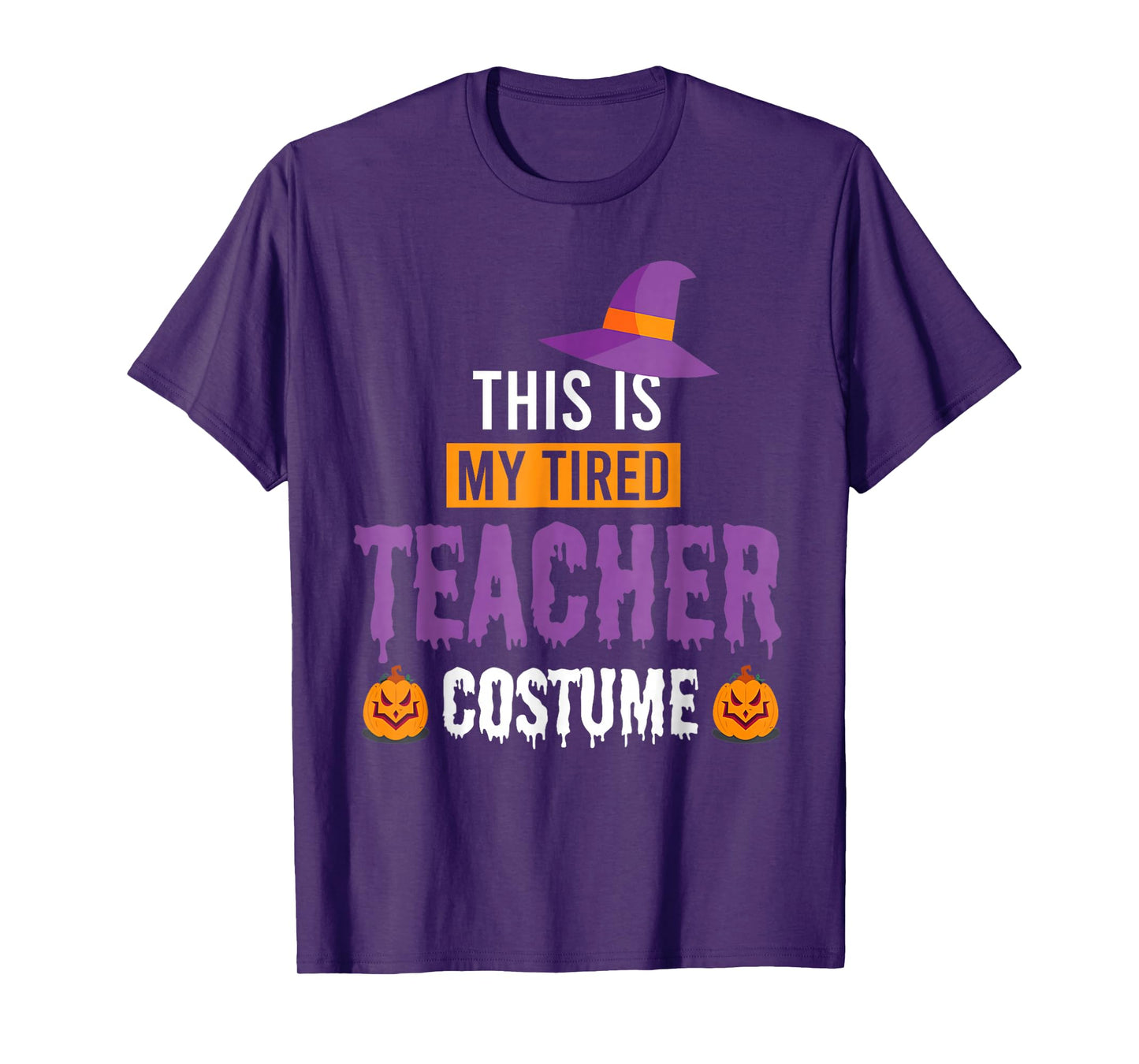 Funny Halloween Teachers This Is My Tired Teacher Costume T-Shirt