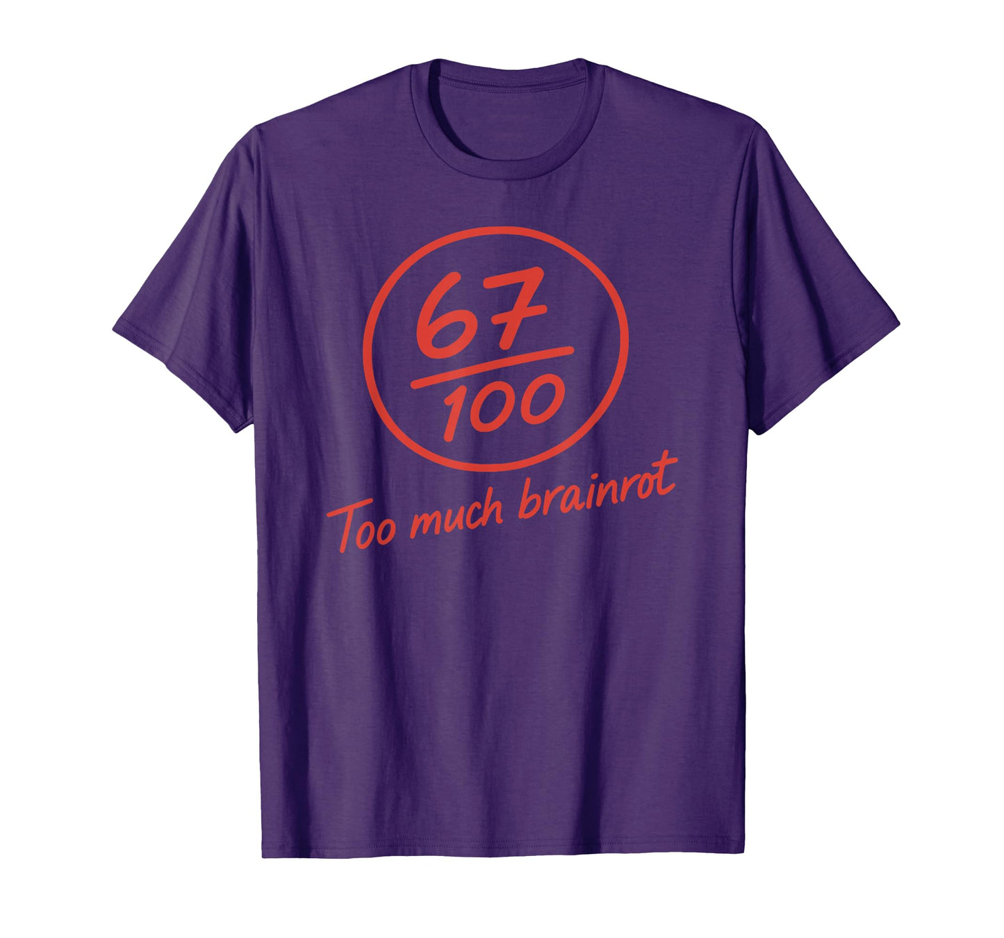 6 7 Brainrot Elementary Teacher Meme Funny 67 Six Seven T-Shirt