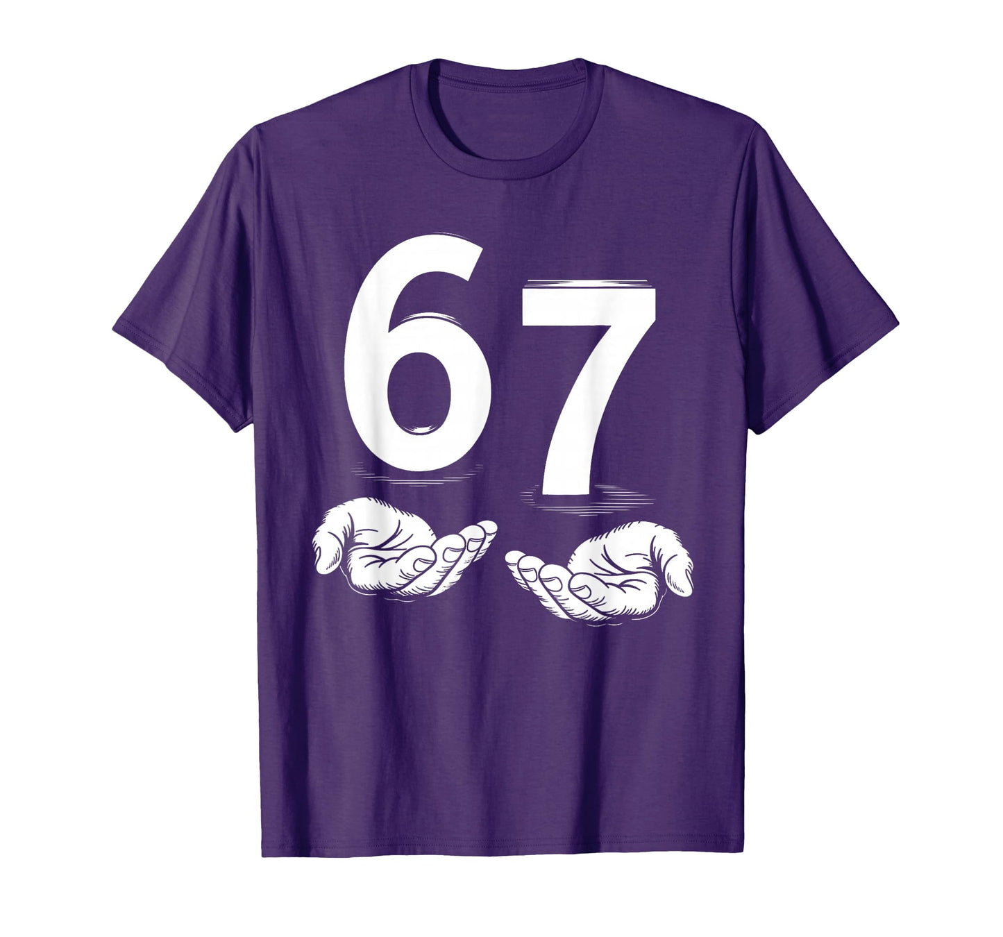 Funny Six Seven 6 7 Meme Gen Alpha Slang 6 7 Hands T-Shirt