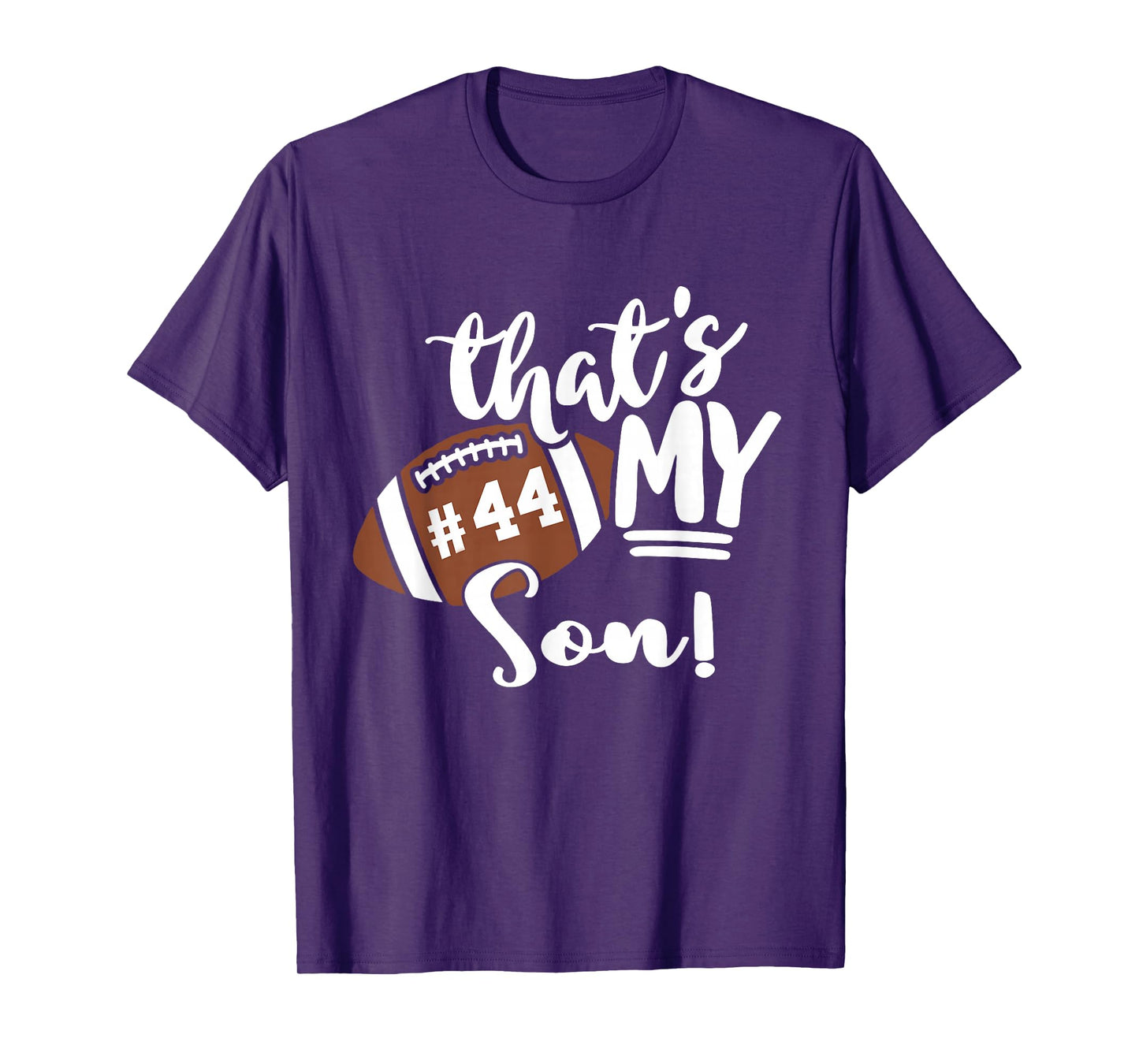 That's My Son Football 44 Jersey Number Vintage Mom Dad T-Shirt