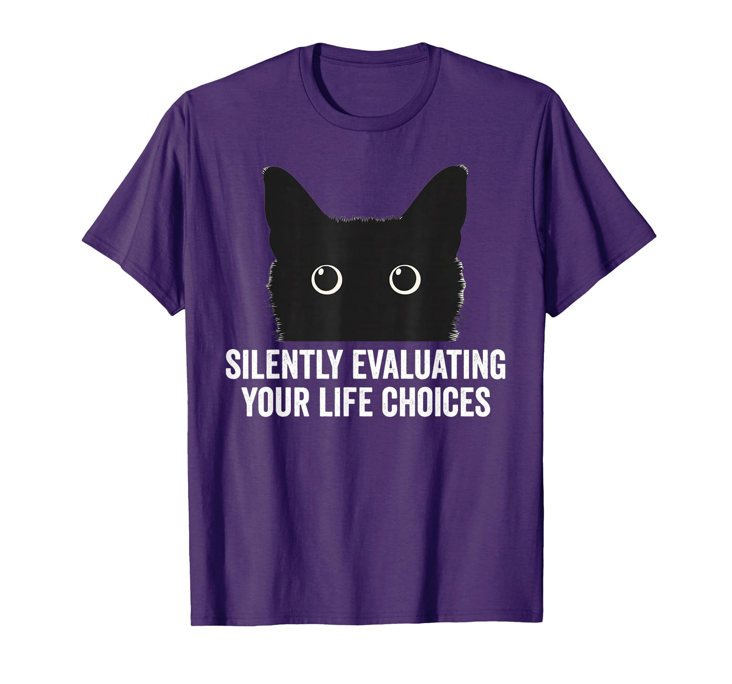 Silently Evaluating Your Choices Funny Black Cat T-Shirt