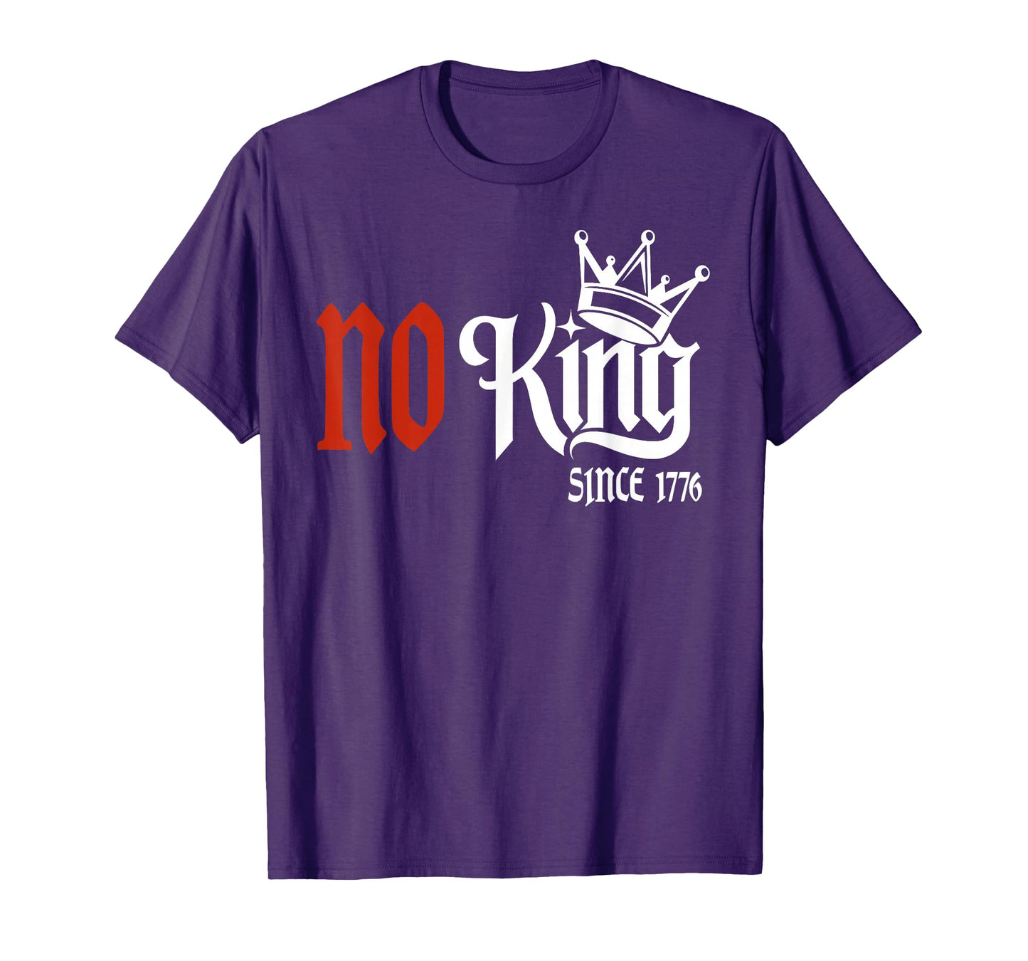 No Kings Since 1776, No Kings October 18 T-Shirt