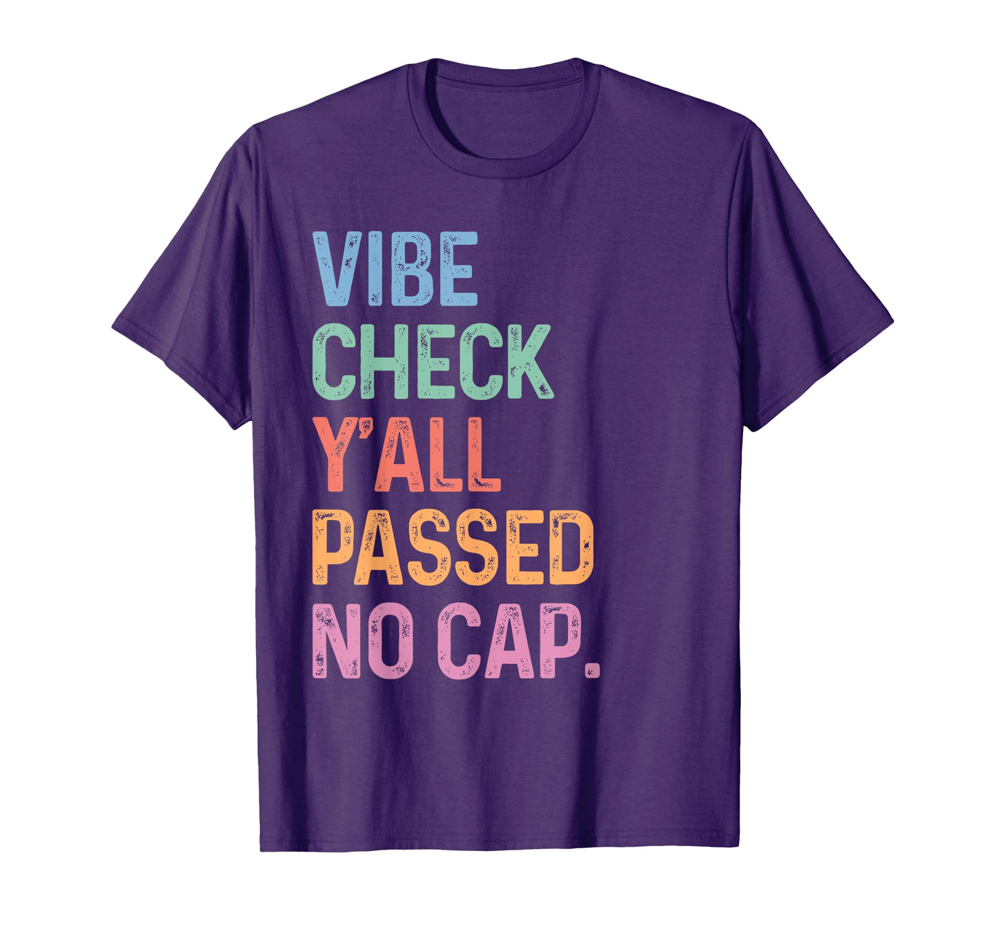 First Day Energy No Cap Passed Funny Back To School Gen Z T-Shirt