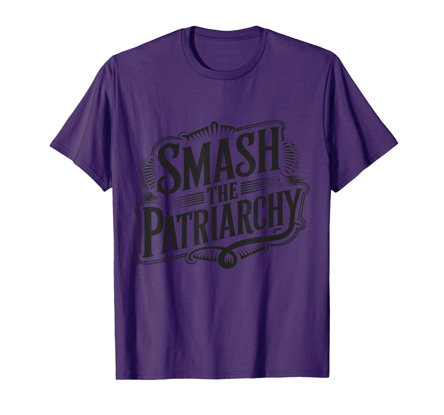 Smash The Patriarchy Womens Rights Empowerment Feminist T-Shirt