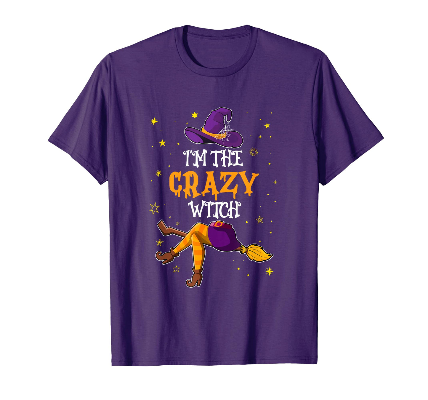 I'm The Crazy Witch Funny Halloween Matching Group Costume T-Shirt