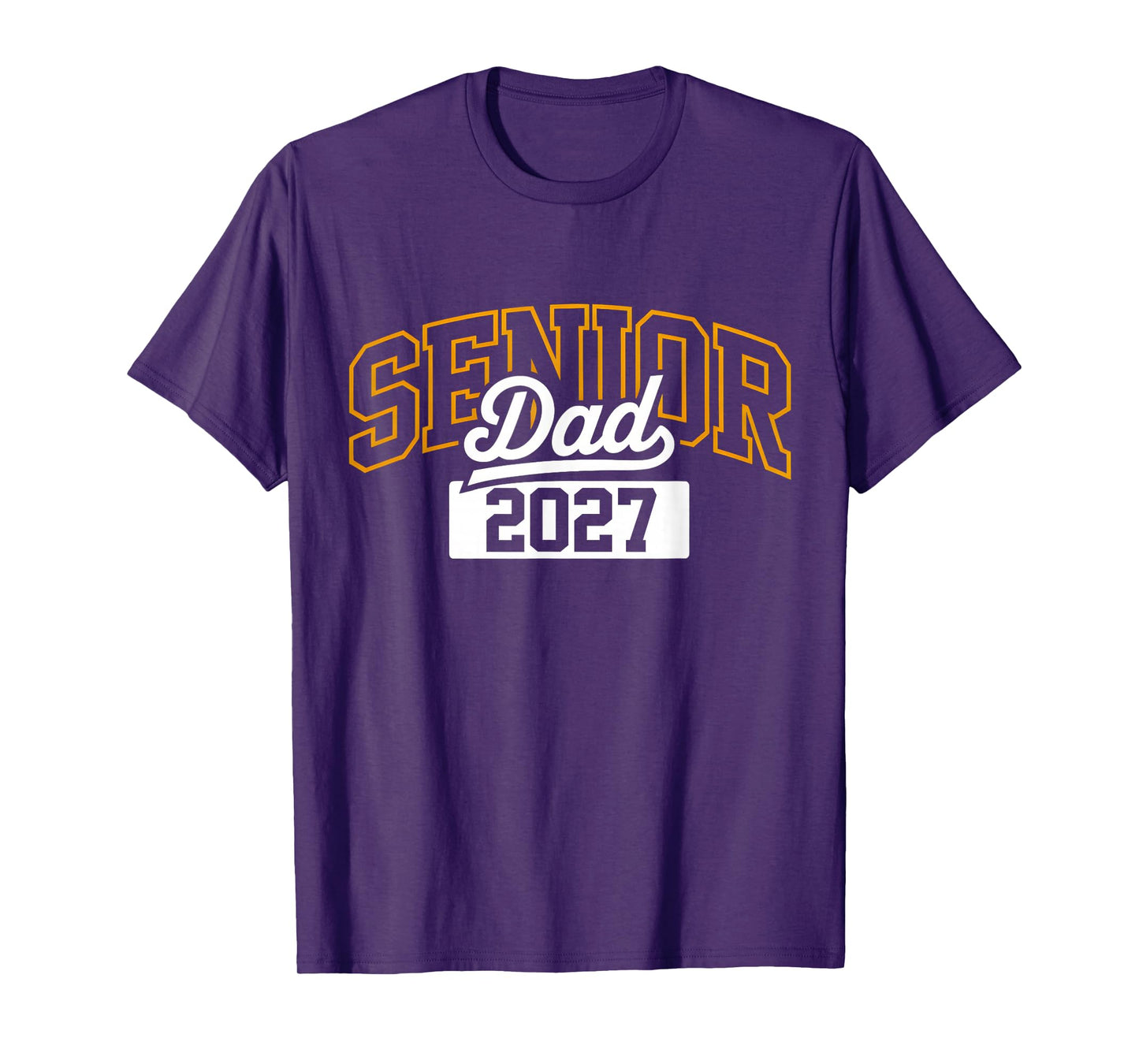 Class of 2027 Senior Dad High School Graduation Seniors 2027 T-Shirt
