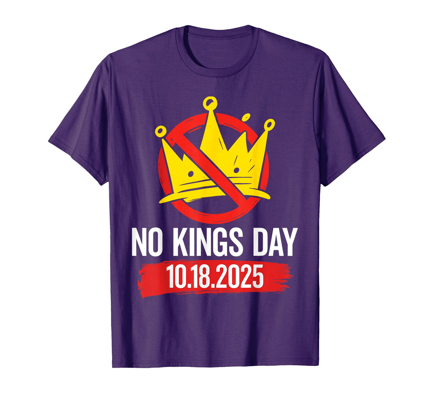 Vintage No Kings Day October 18 for Men Women T-Shirt