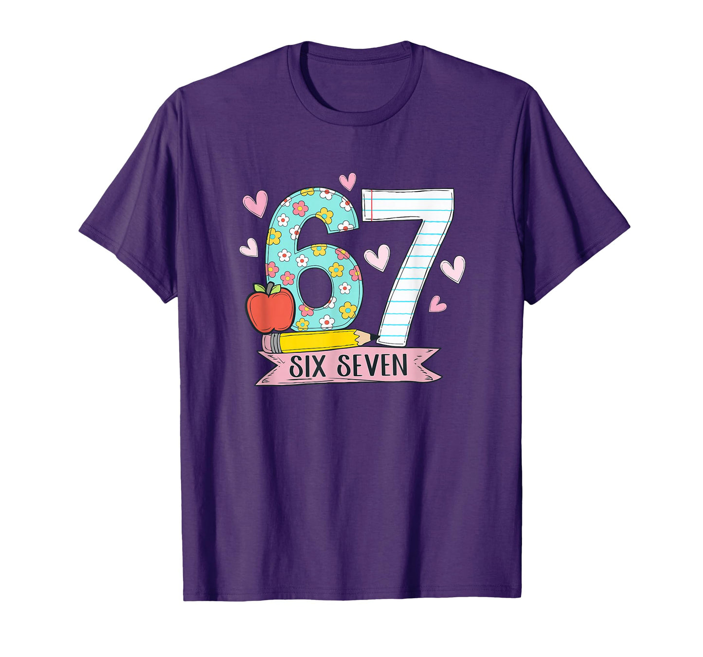 67 Shirt for Teachers 67 Meme Women Teacher Six Seven T-Shirt