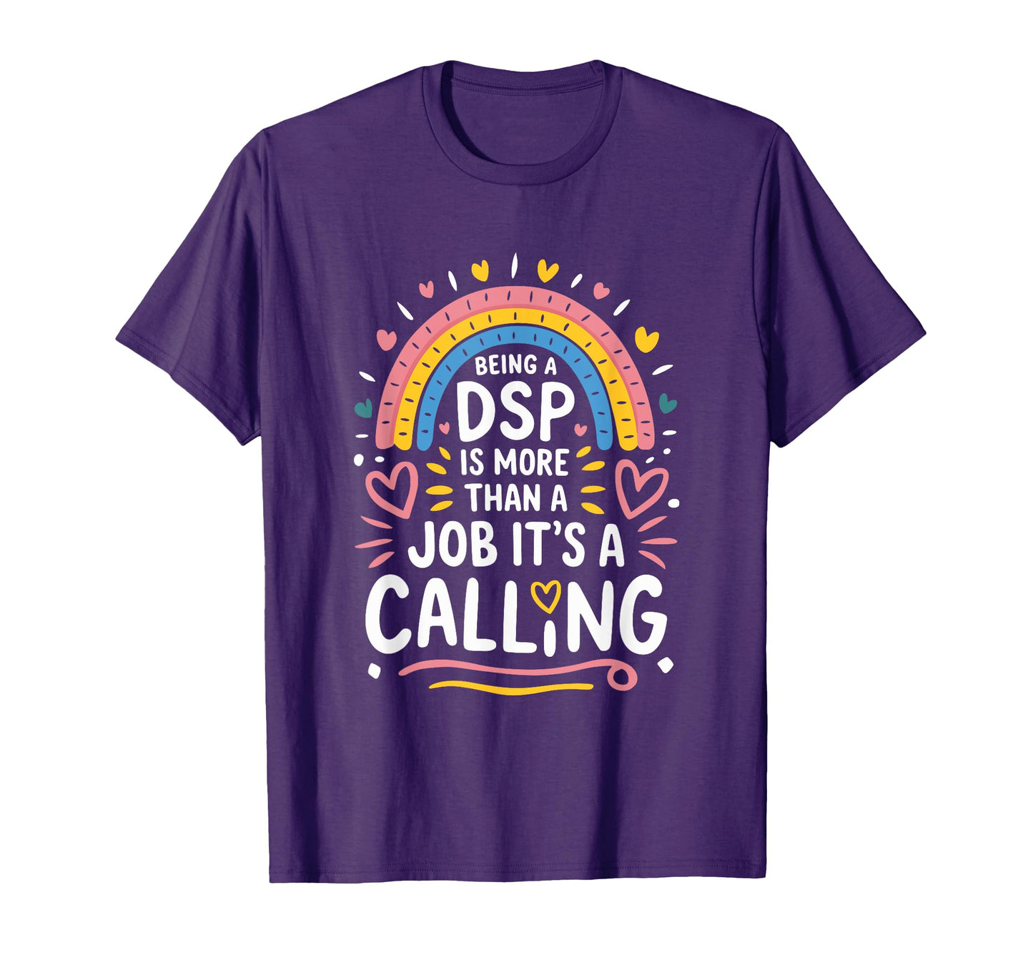 DSP Week Quotes For Direct Support Professional Appreciation T-Shirt