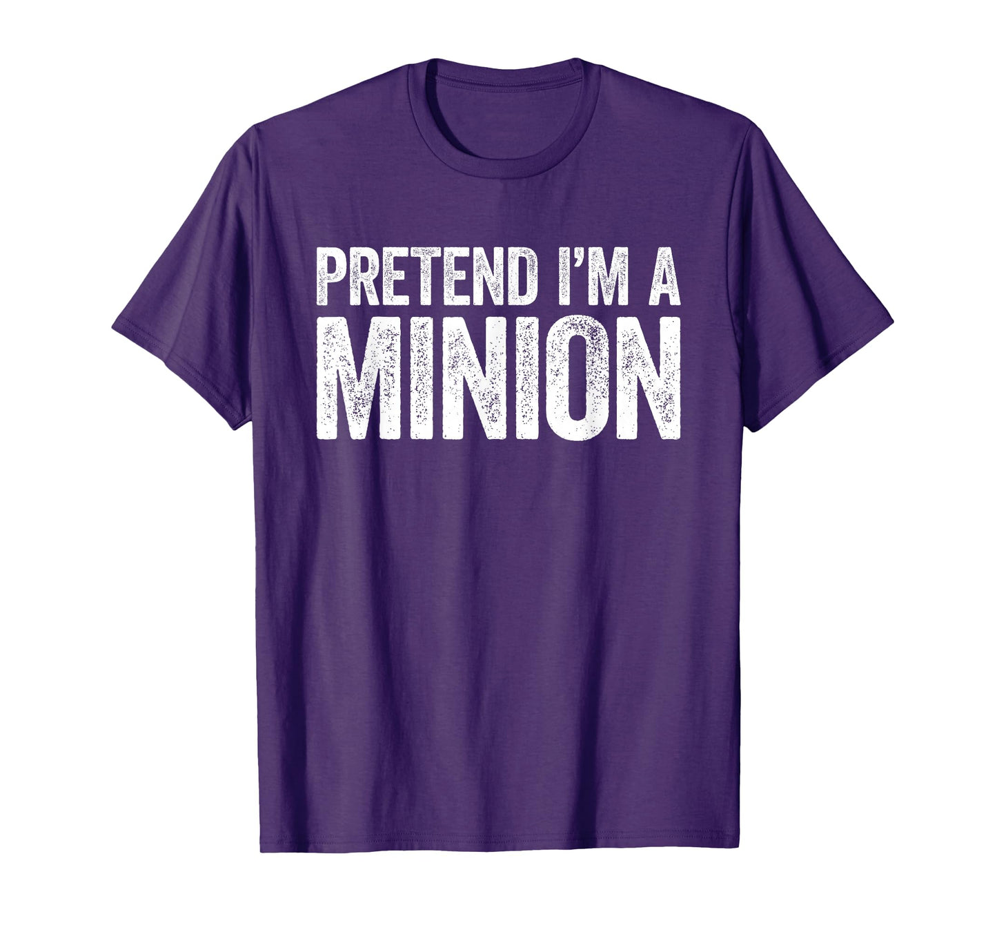 Pretend I'm A Minion Shirt Adult Kids Men Women Costume T-Shirt
