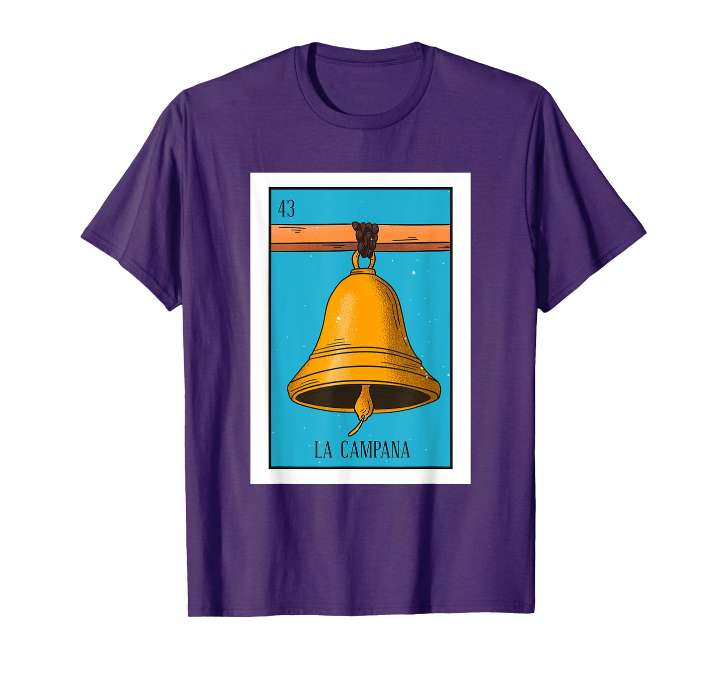 La Campana Lottery Card Gift The Bell Card Mexican Lottery T-Shirt