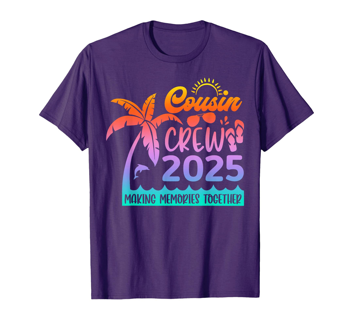 Funny Cousin Crew 2025 Summer Group Making Memories Together T-Shirt