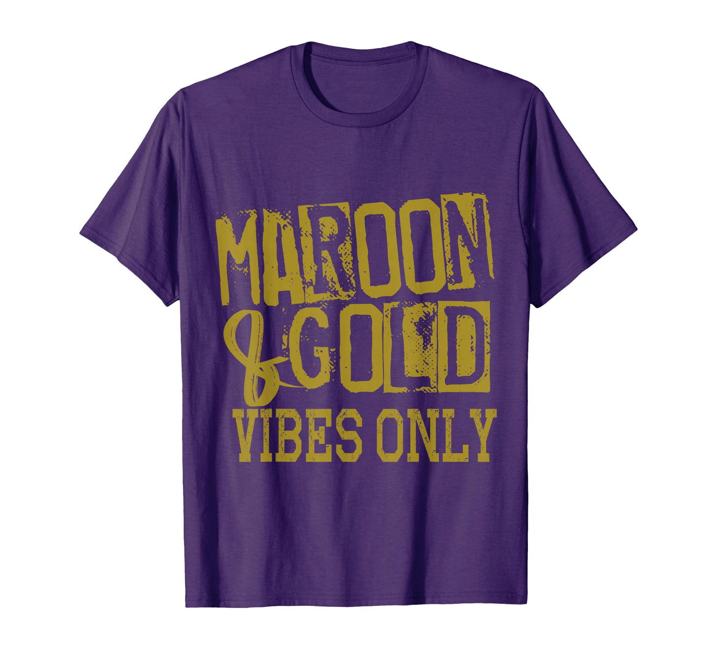 Maroon Gold Vibes Only Game Day Tee High Middle School Sport T-Shirt