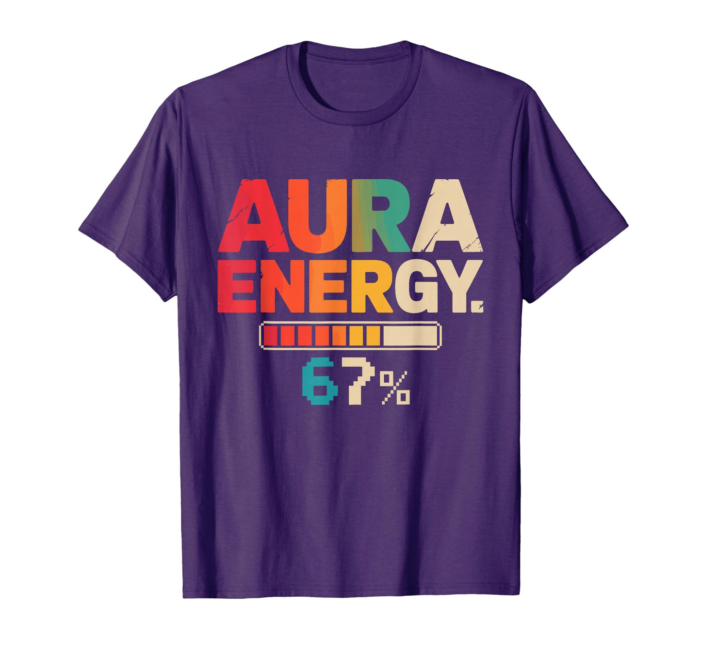 Aura Energy at 67 Six Seven Funny Gen Alpha Slang Meme T-Shirt