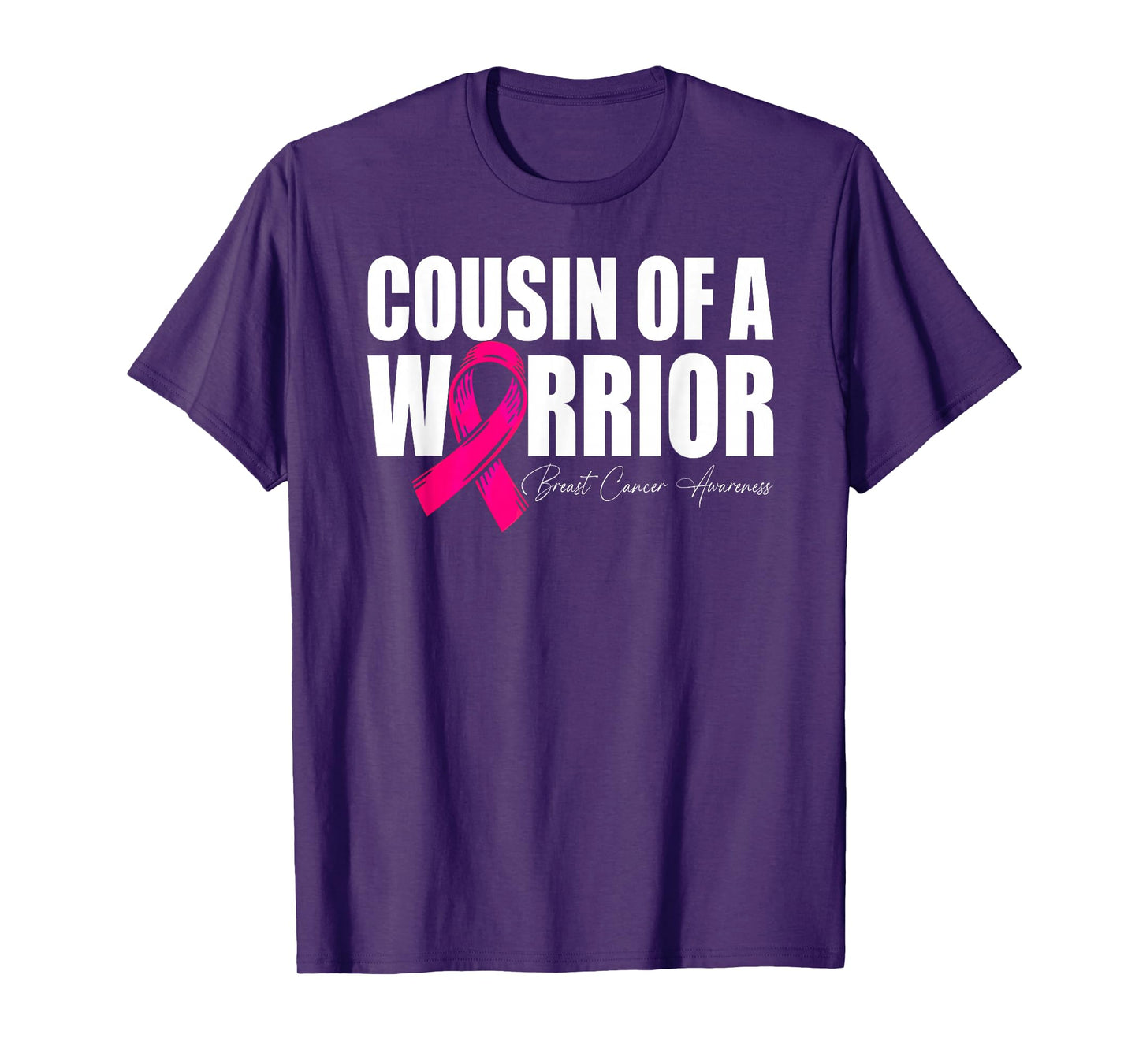 Cousin of A Warrior Breast Cancer Awareness Wear Pink T-Shirt