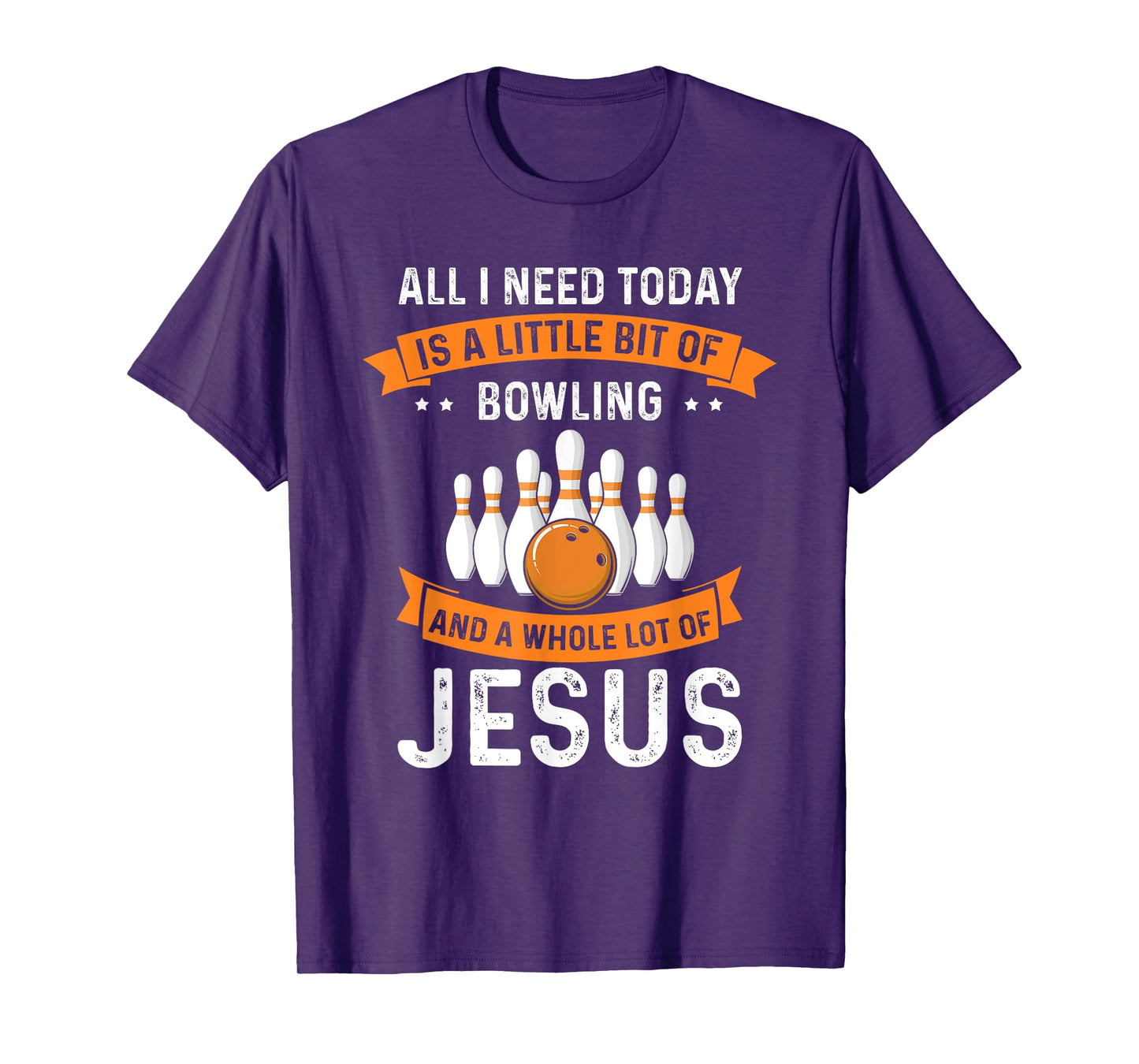 Need Bowling and Jesus Christian God Love Sport Bowler T-Shirt
