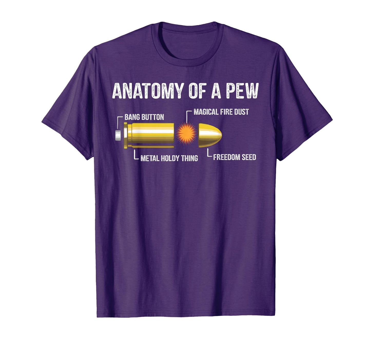 Funny Gun Ammo Bullet Gift - Anatomy Of A Pew T-Shirt