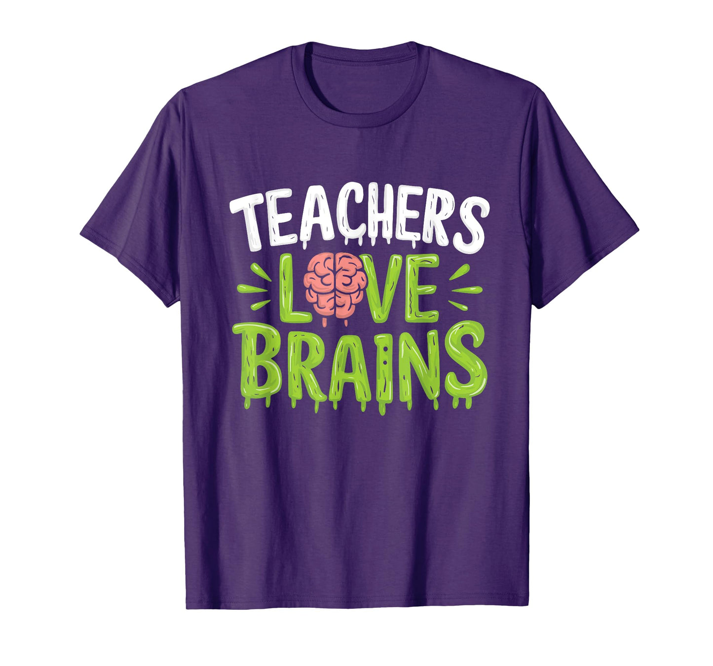 Teachers Love Brains Halloween Teacher Zombie T-Shirt
