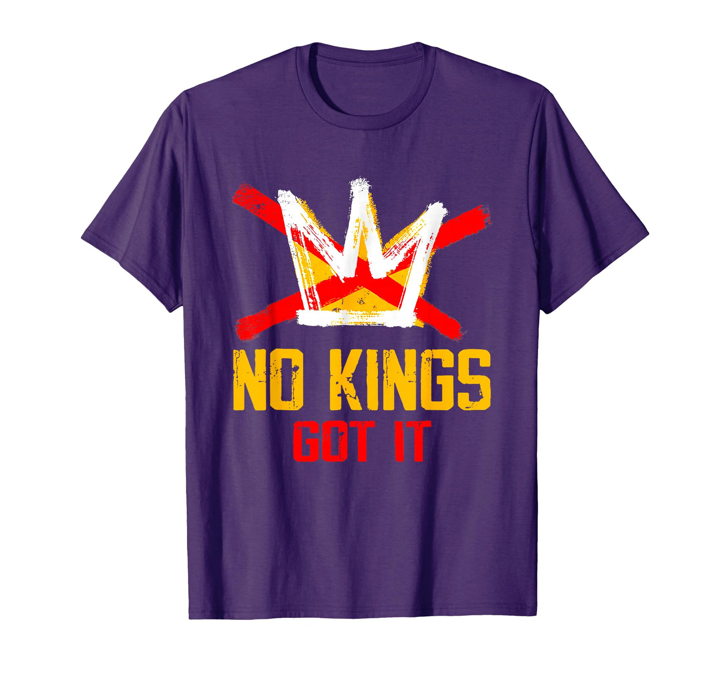 No Kings Got It Shirt No Kings Day T-Shirt