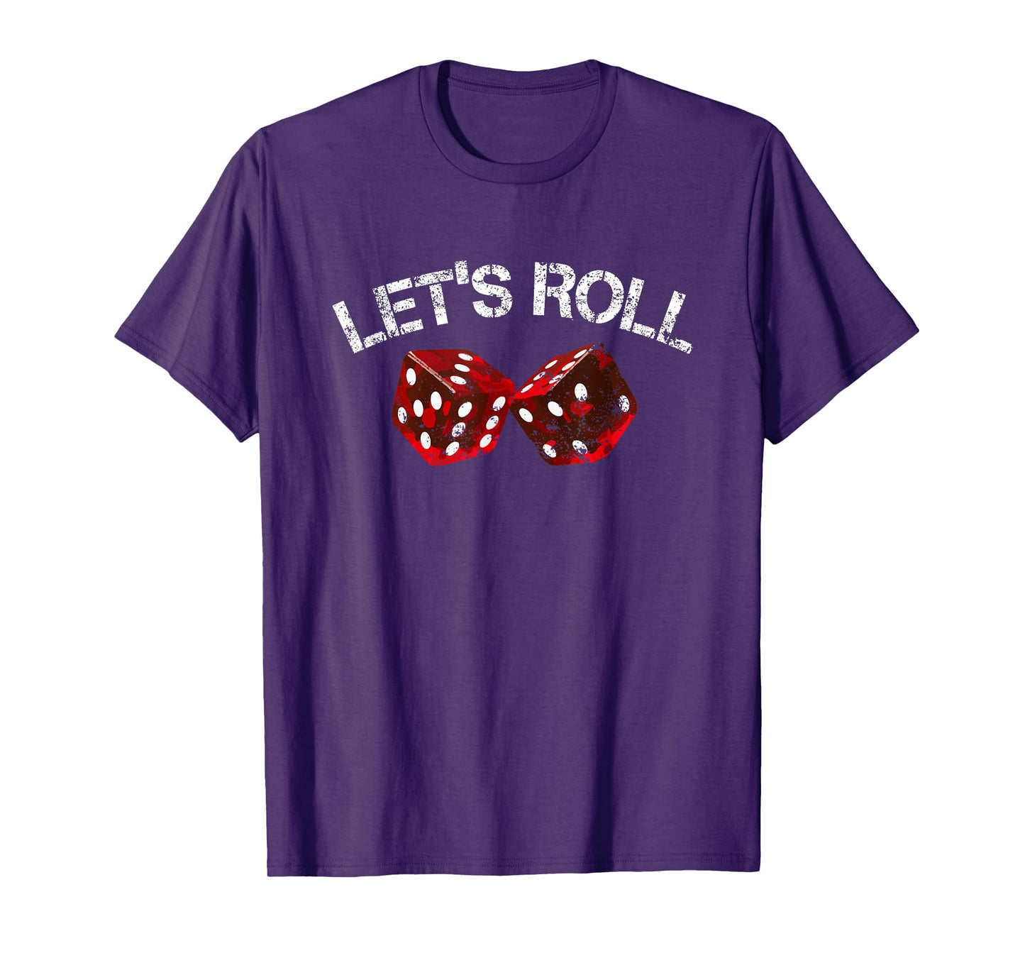 Let's Roll Funny Red Dice Craps Game Night T-Shirt