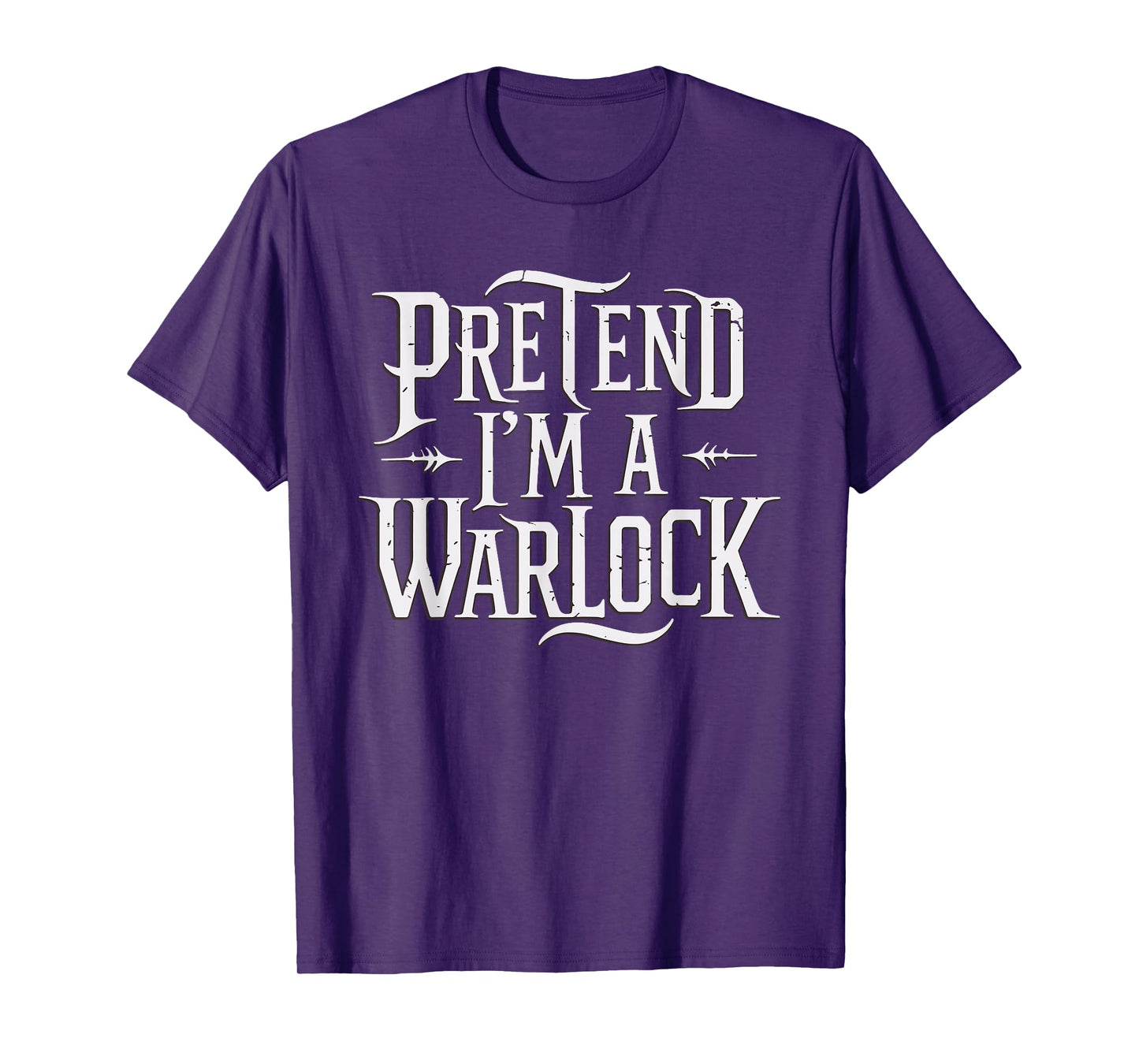 Pretend I'm A Warlock T-Shirt