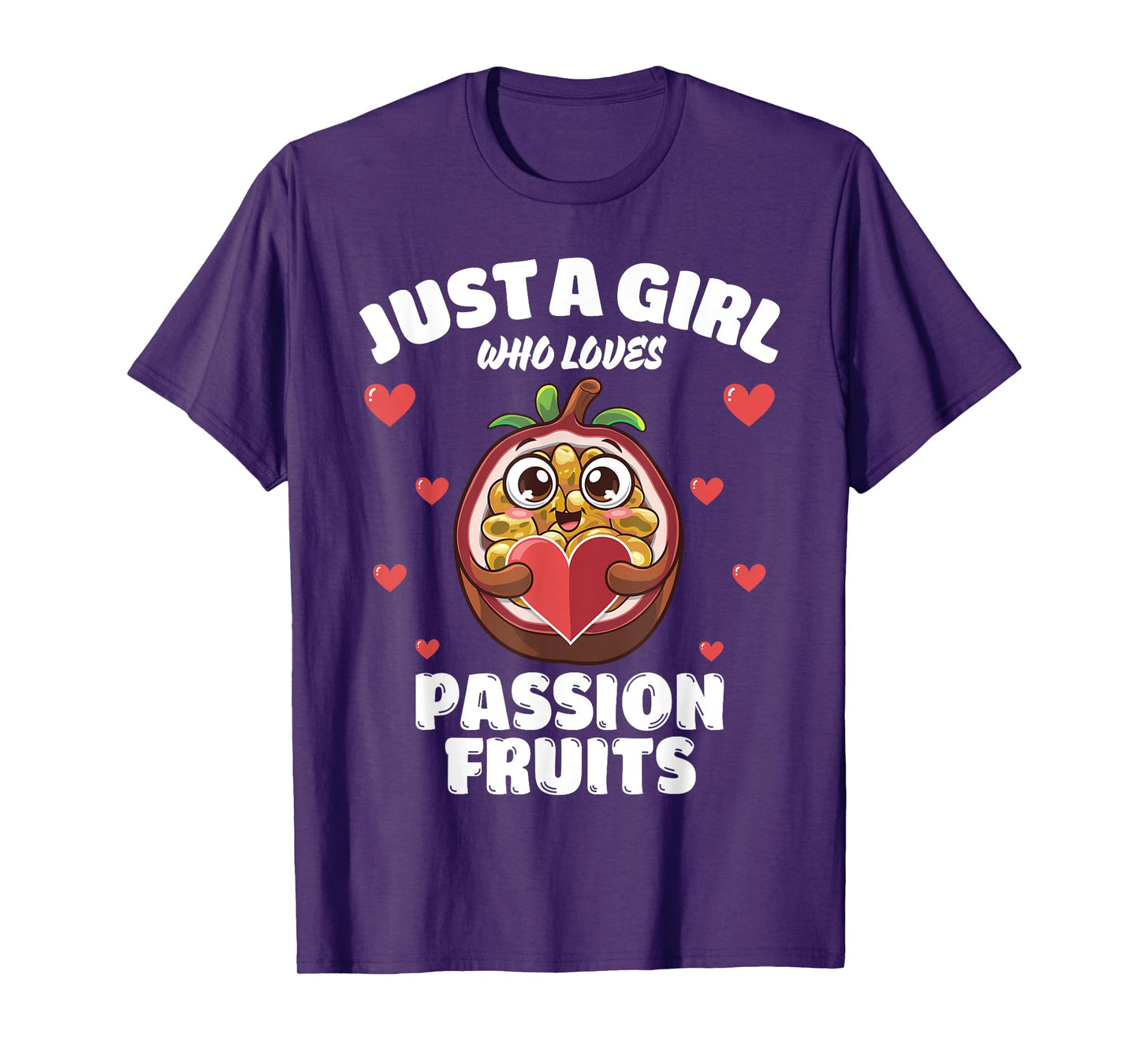 Just A Girl Who Loves Passion Fruits, Passion Fruit Lover T-Shirt
