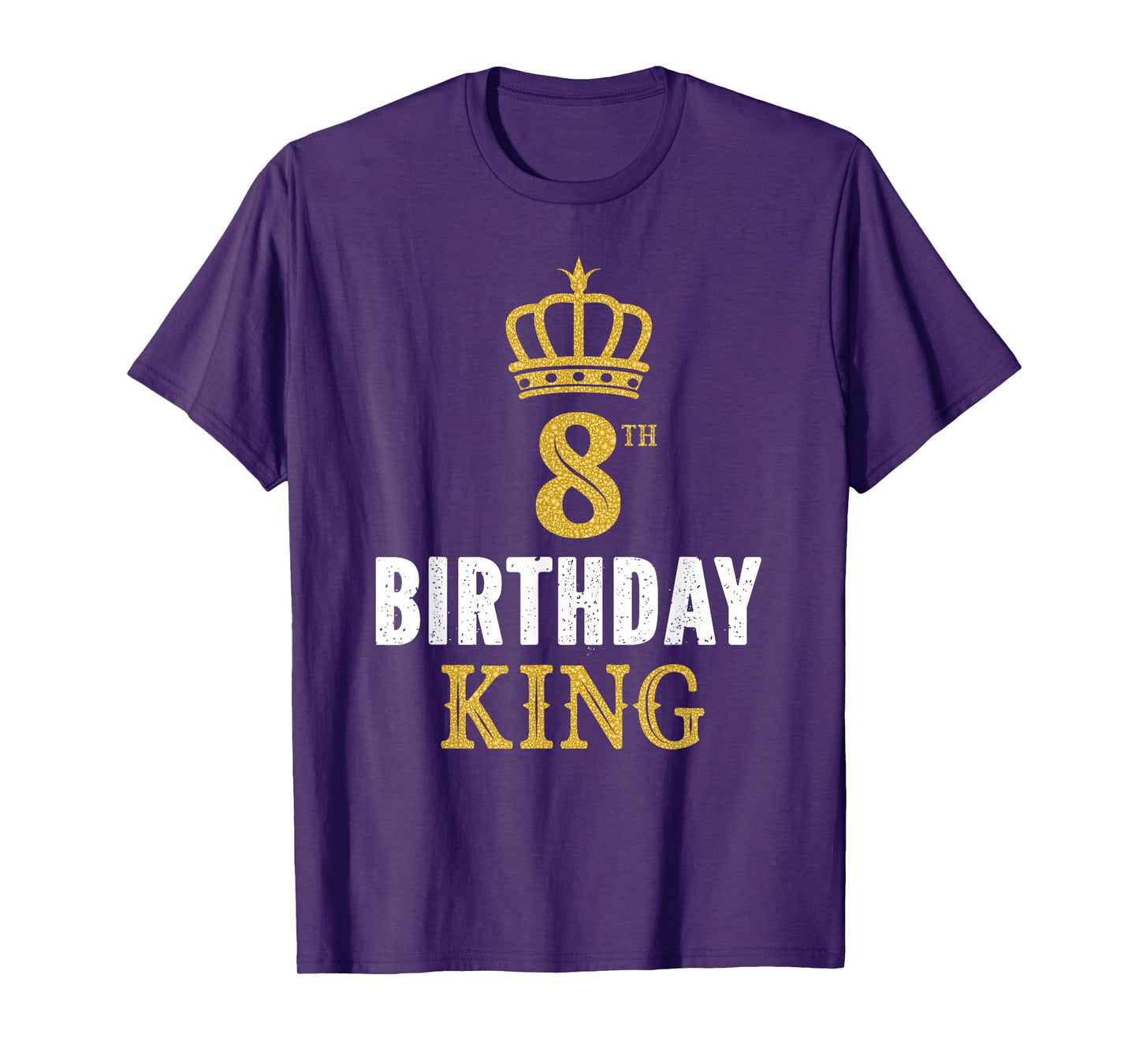 Happy 8th Birthday King 8 Years Old Party Ideas For Boys T-Shirt