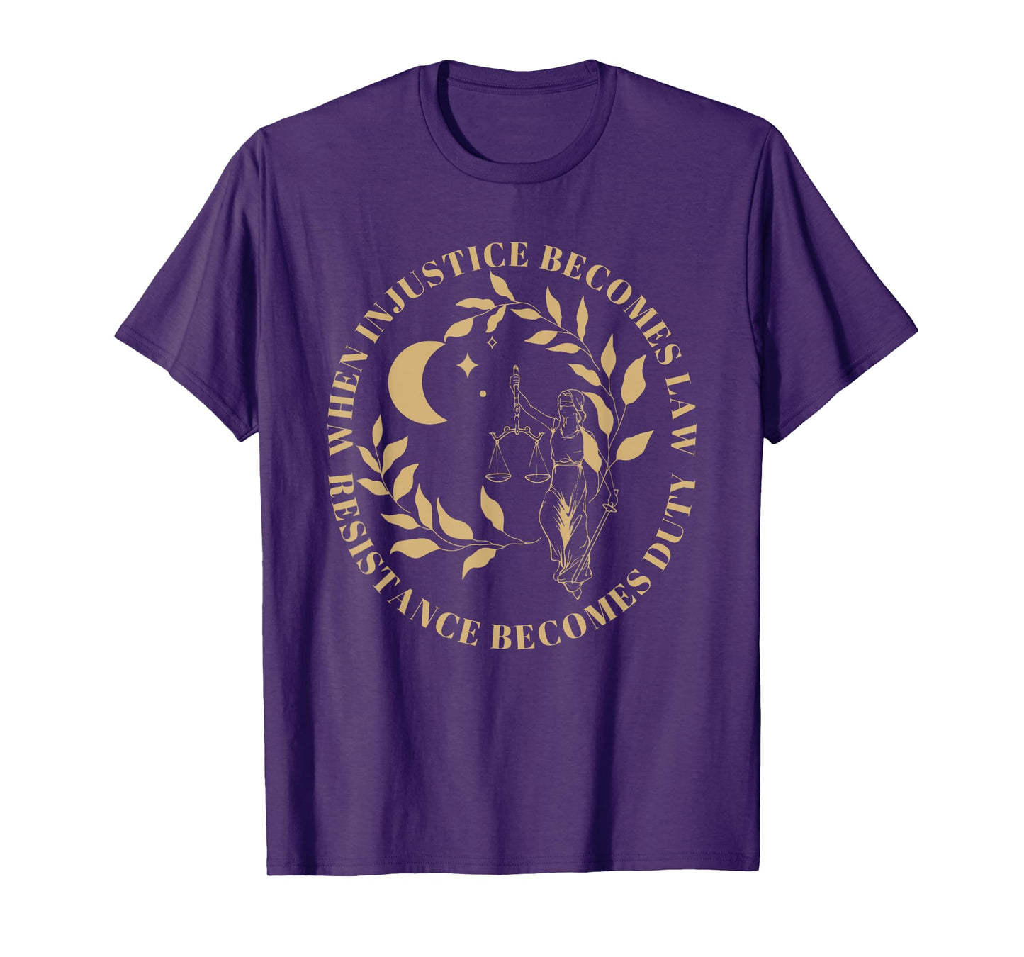 When Injustice Becomes Law Resistance Becomes Duty RBG Quote T-Shirt