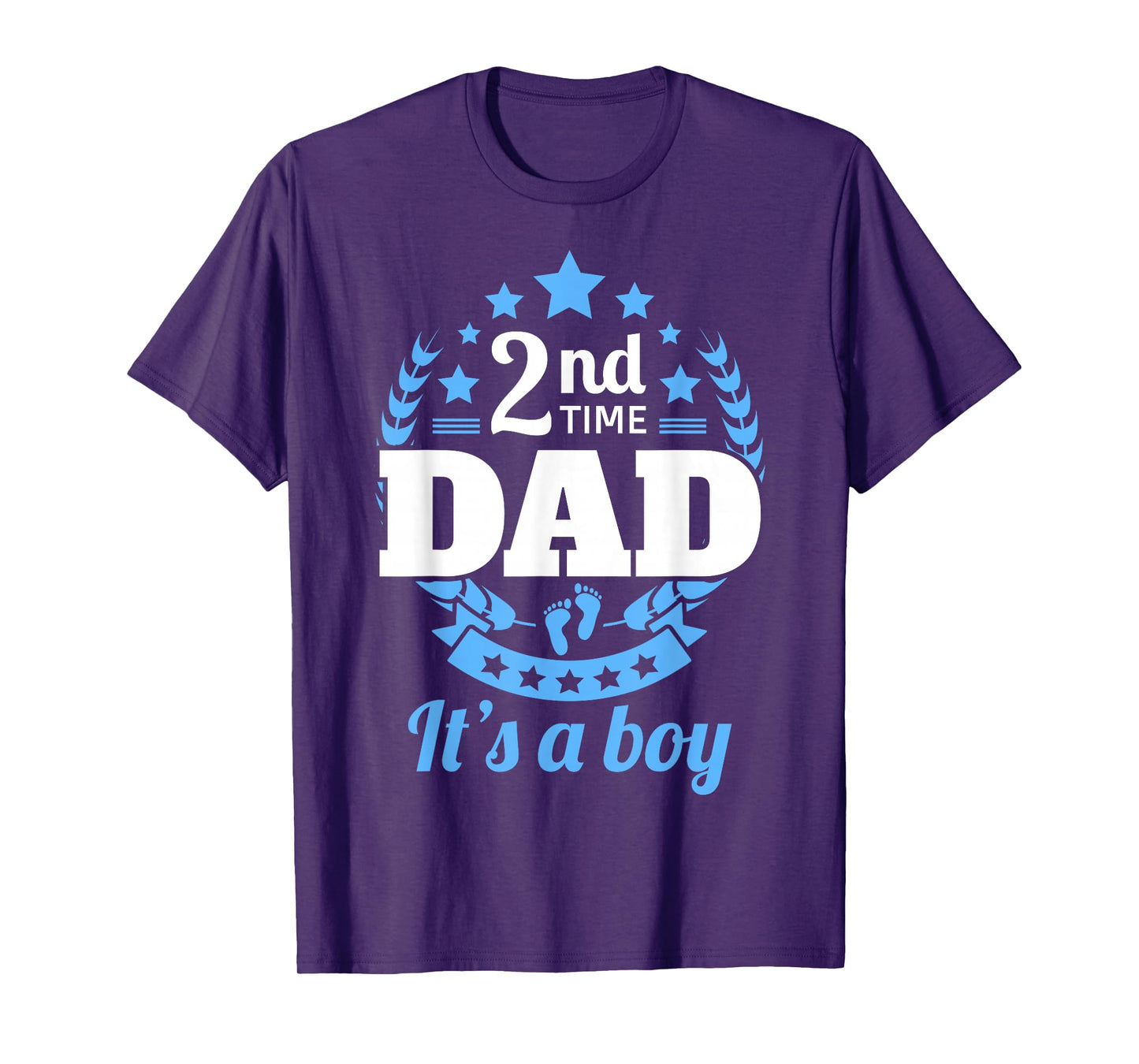 2nd Time Dad It's A Boy Funny Dad Again Second Baby Announce T-Shirt