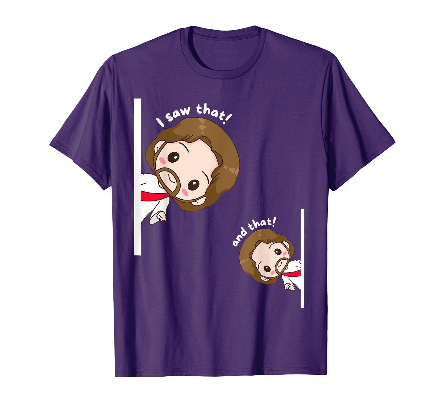I Saw That Karma Jesus Funny Saying Quote Meme Bible Best T-Shirt