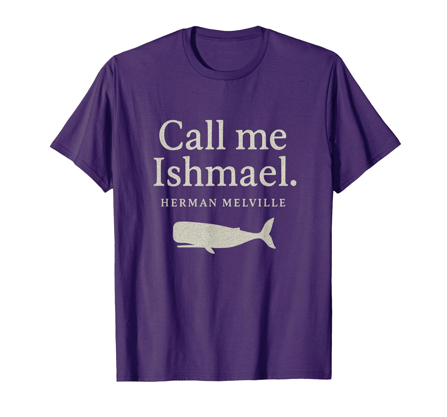 Call Me Ishmael Moby Dick Quote Shirt for Book Lovers T-Shirt