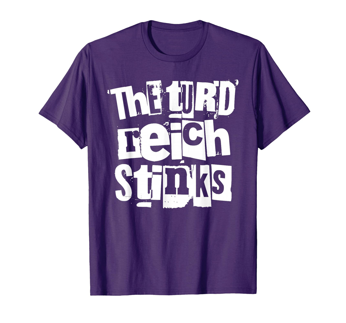 The turd Reich Stinks T-Shirt