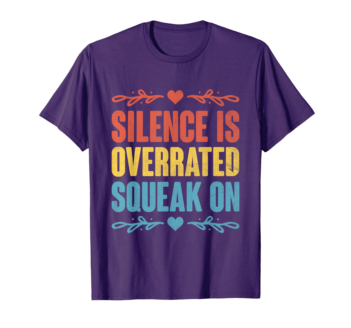 Funny Squeaky Wheel Grease Motivation and Inspirational T-Shirt