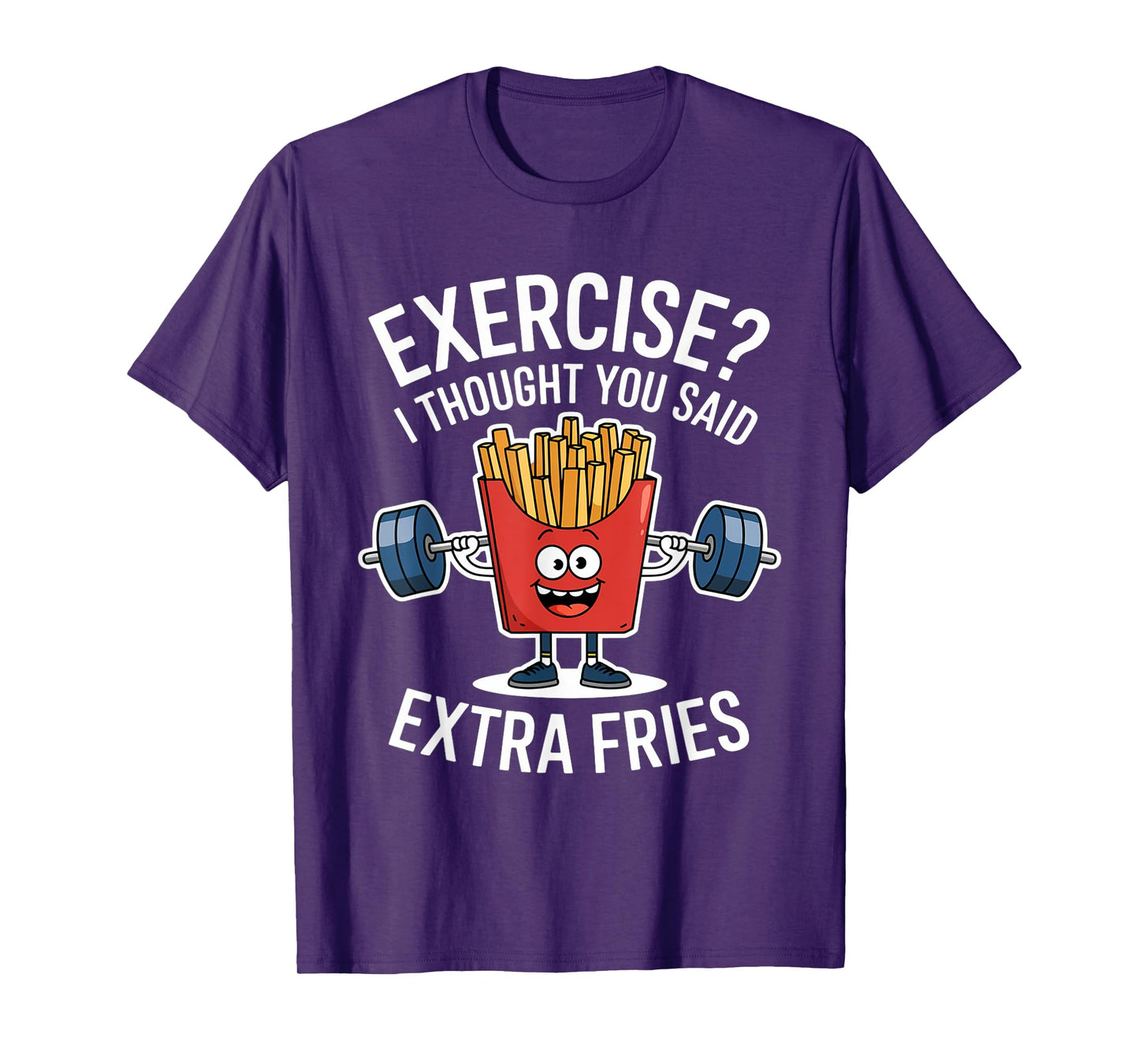 Exercise I Thought You Said Extra Fries Funny Fries Kids Men T-Shirt