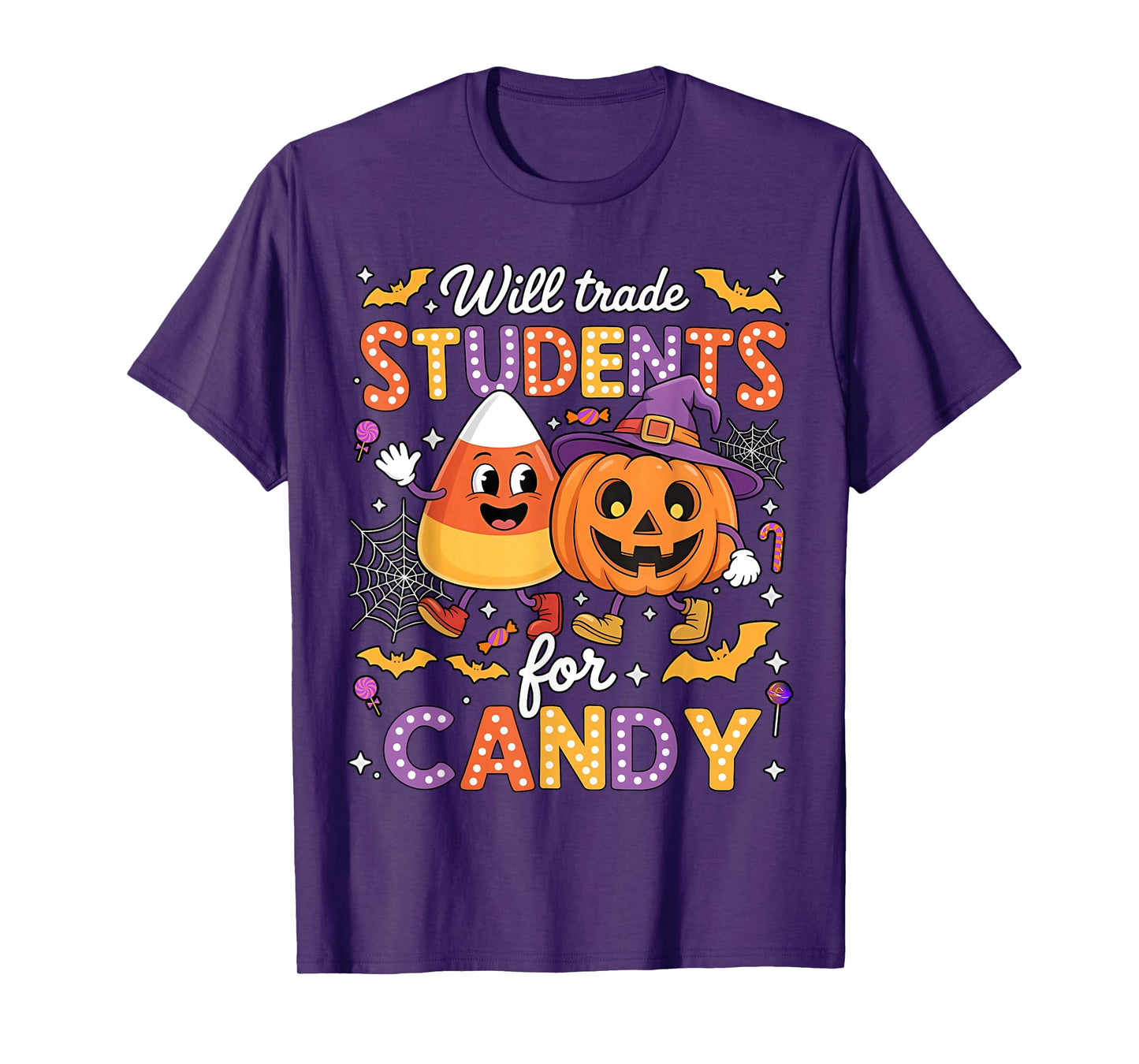 Will Trade Students for Candy Halloween Costume Teacher T-Shirt