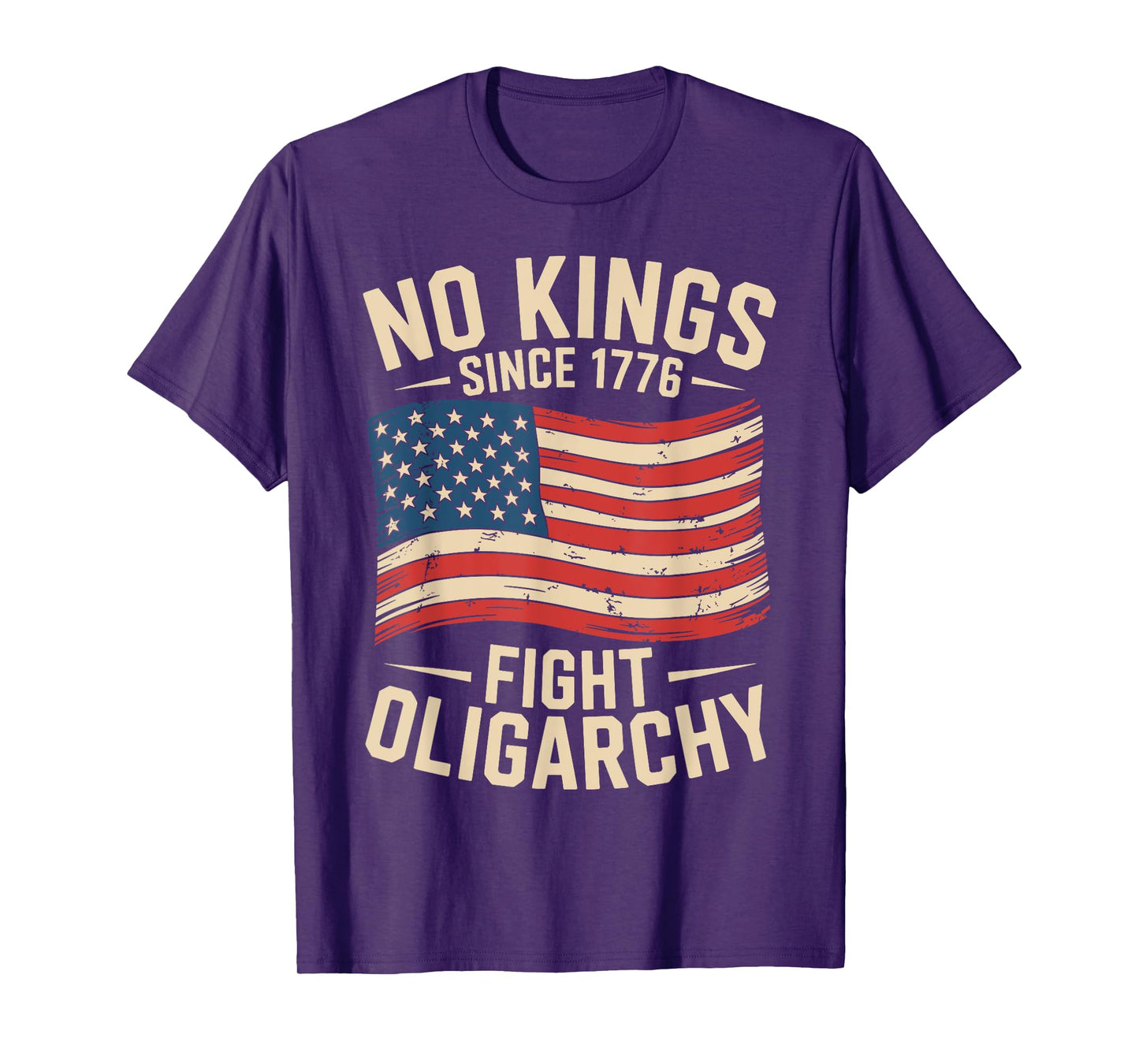 No Kings Since 1776 Fight Oligarchy T-Shirt
