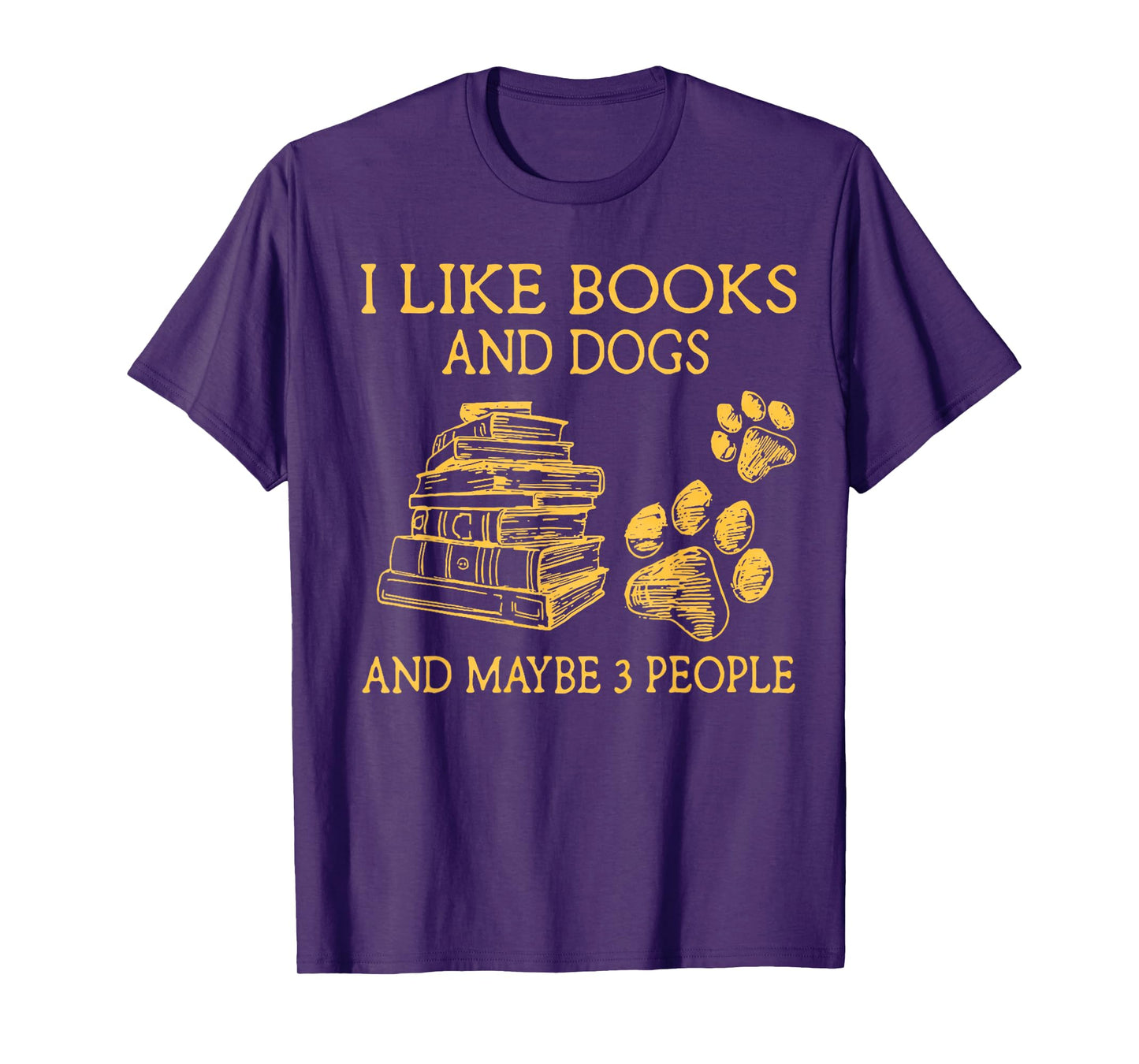I Like Books And Dogs And Maybe 3 People Vintage T-Shirt