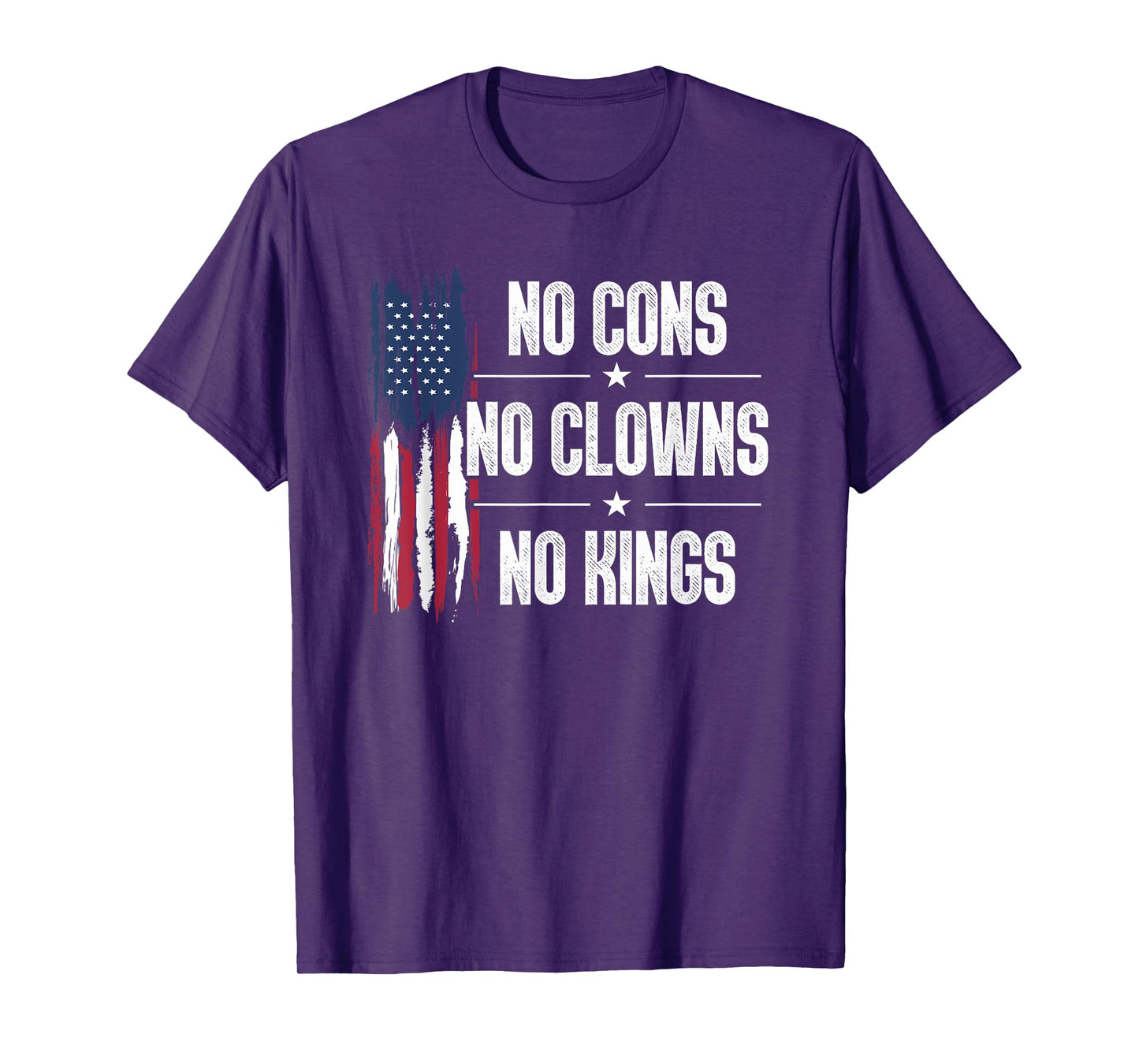 No Cons No Clowns No Kings T-Shirt