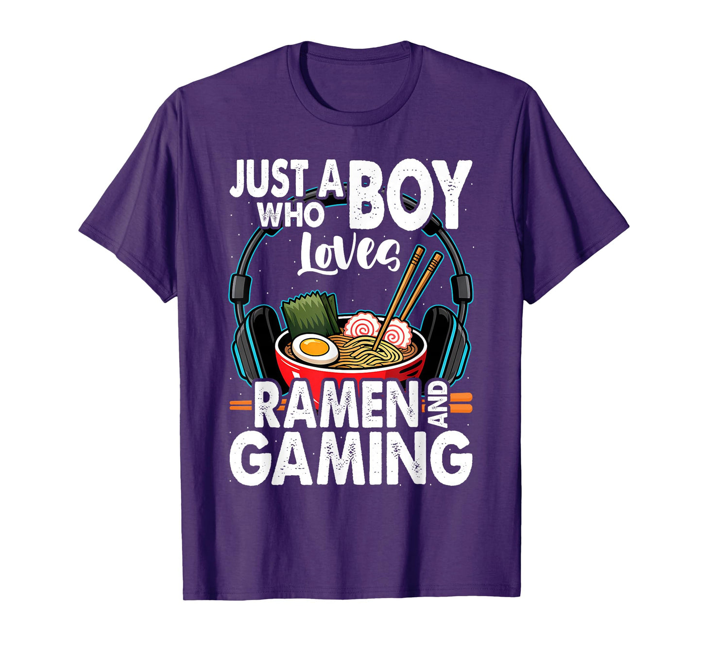 Just A Boy Who Loves Ramen And Gaming Japan Anime Video Game T-Shirt
