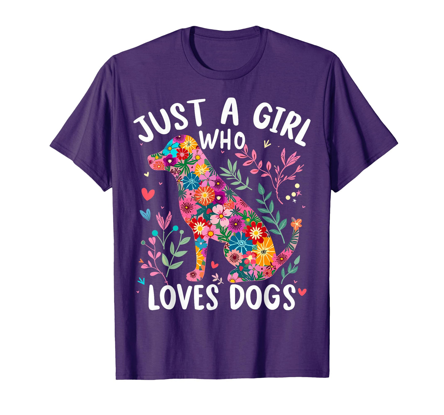 Dog Cute Just A Girl Who Loves Dogs T-Shirt