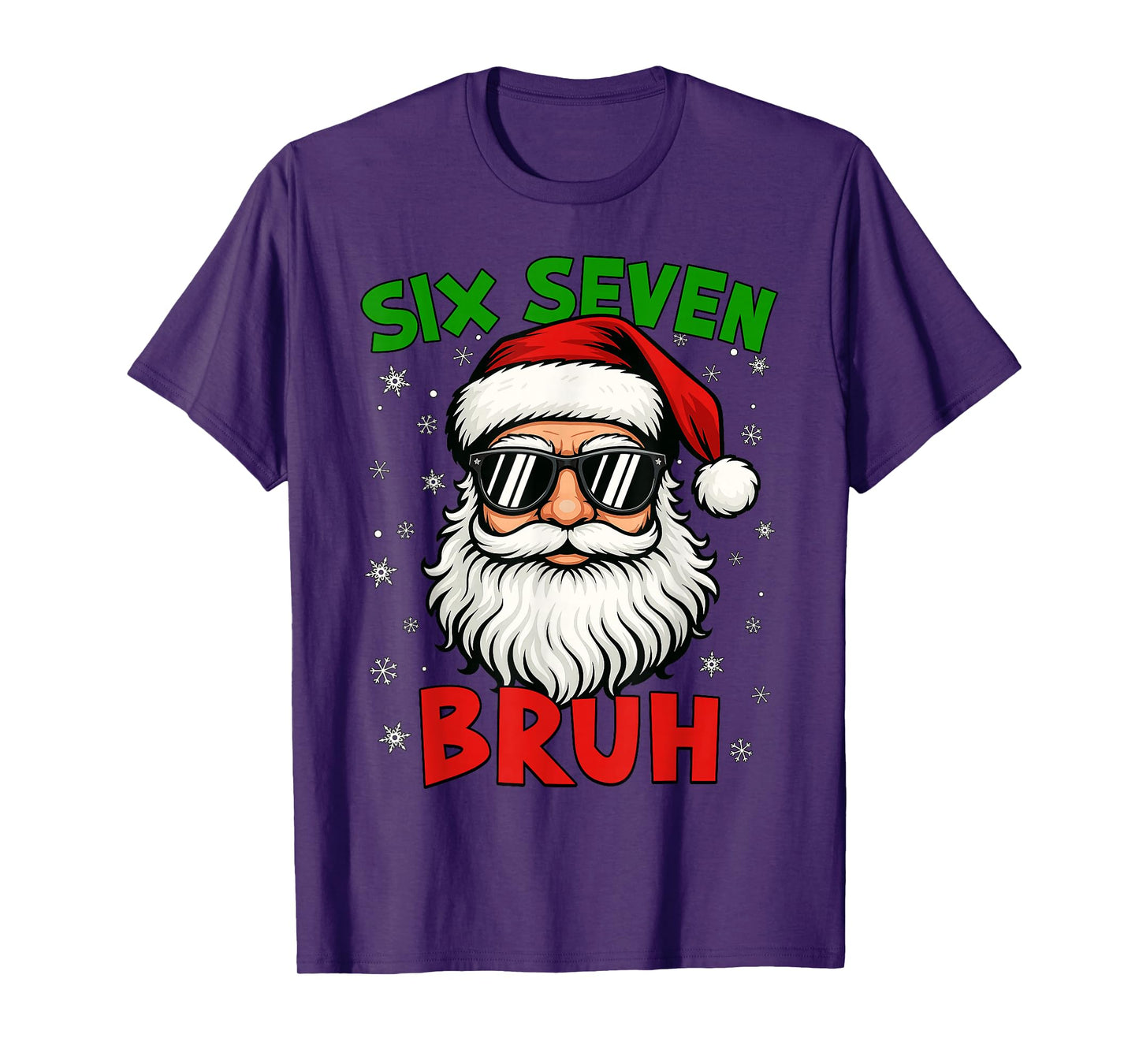 Santa Says Six Seven 6 7 Gen Z Alpha Meme Bruh Christmas T-Shirt